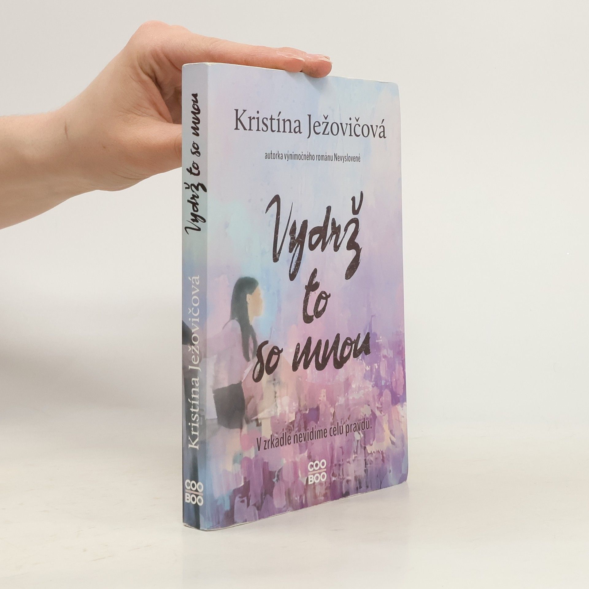 Kristína Ježovičová Vydrž to so mnou