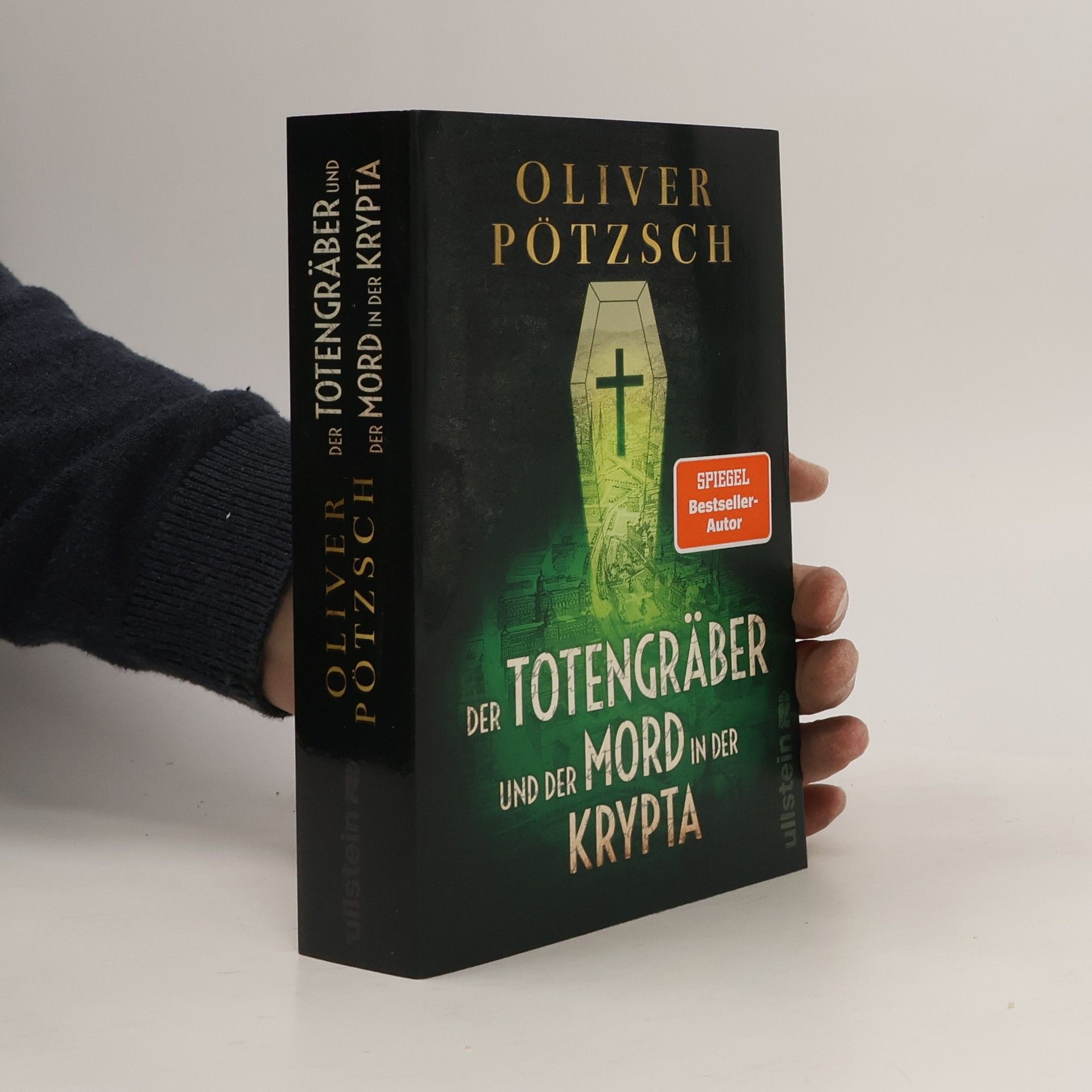 Oliver Pötzsch Der Totengräber und der Mord in der Krypta