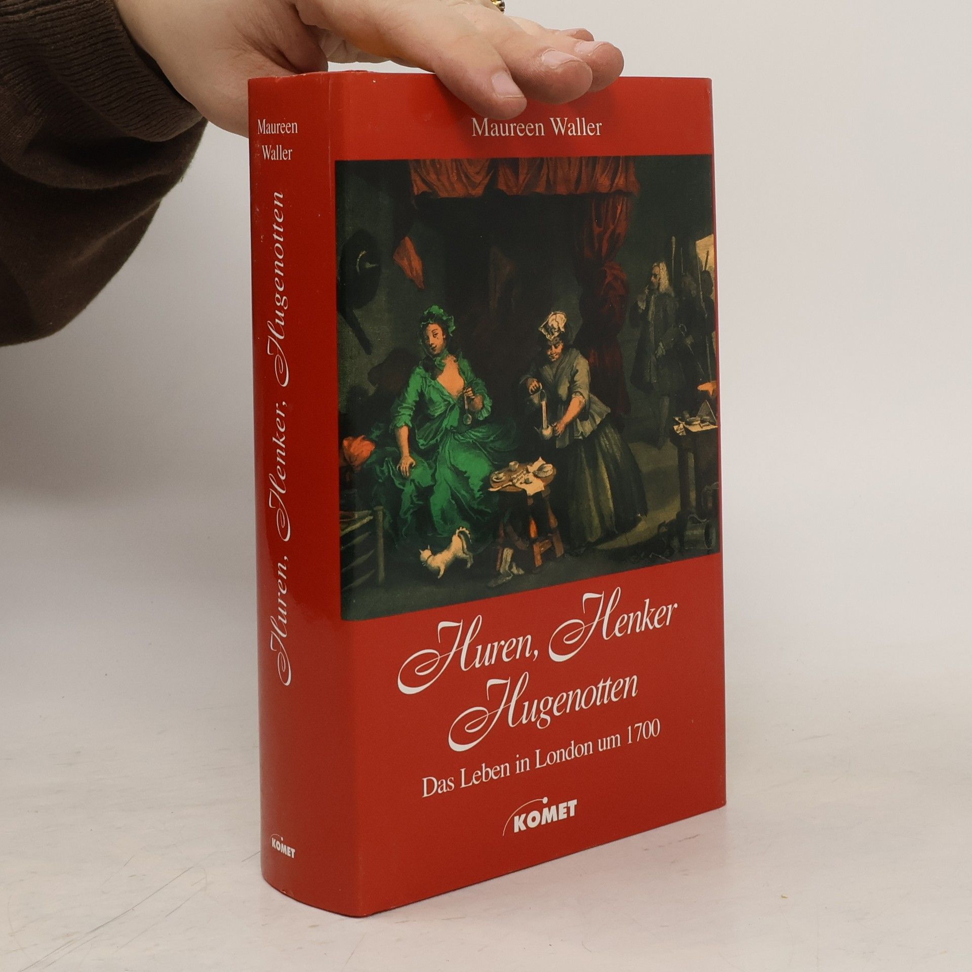 Maureen Waller Huren, Henker, Hugenotten