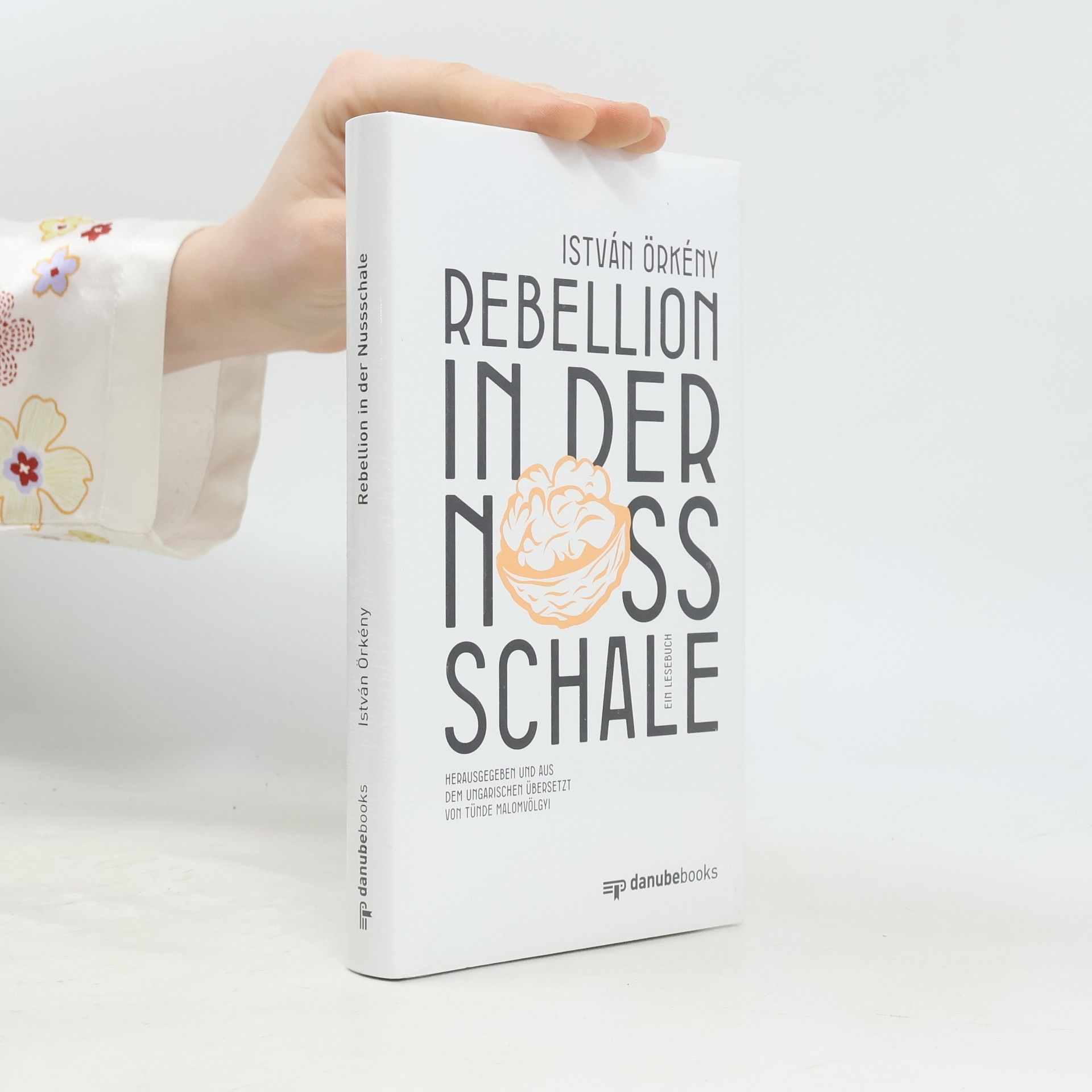 István Örkény Rebellion in der Nussschale