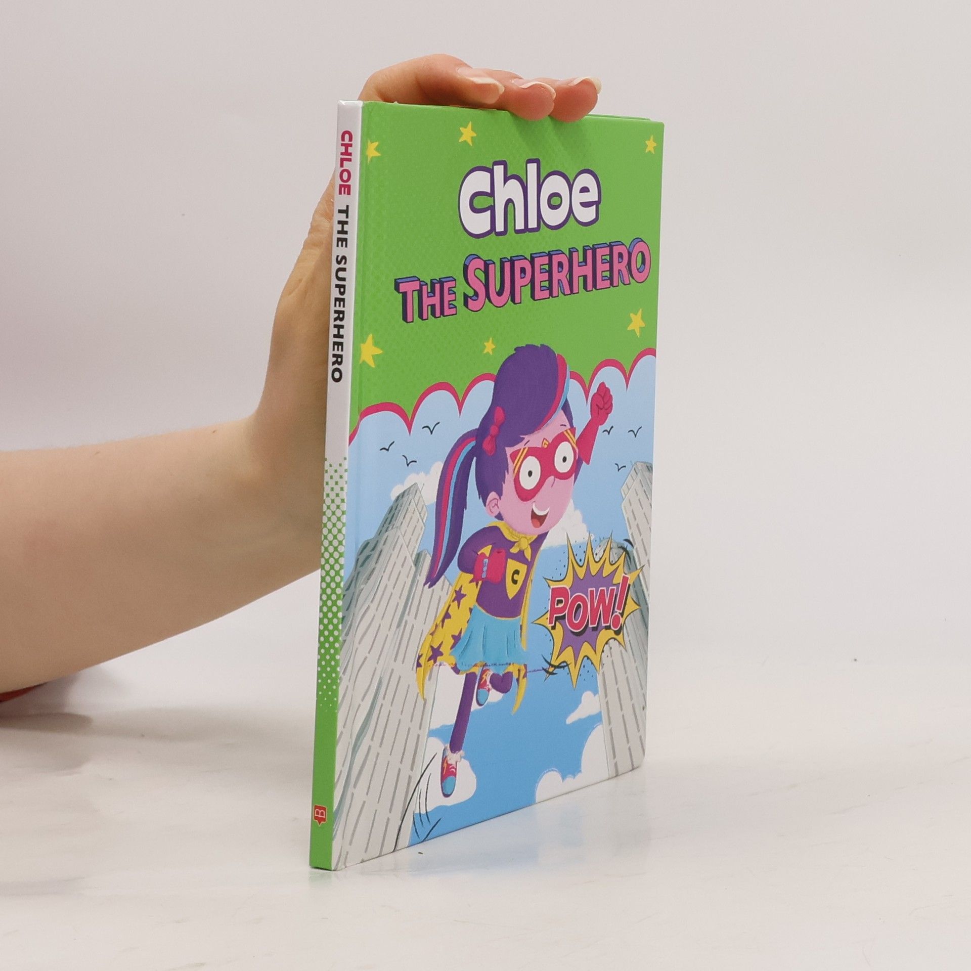 Eric James Chloe. The Superhero