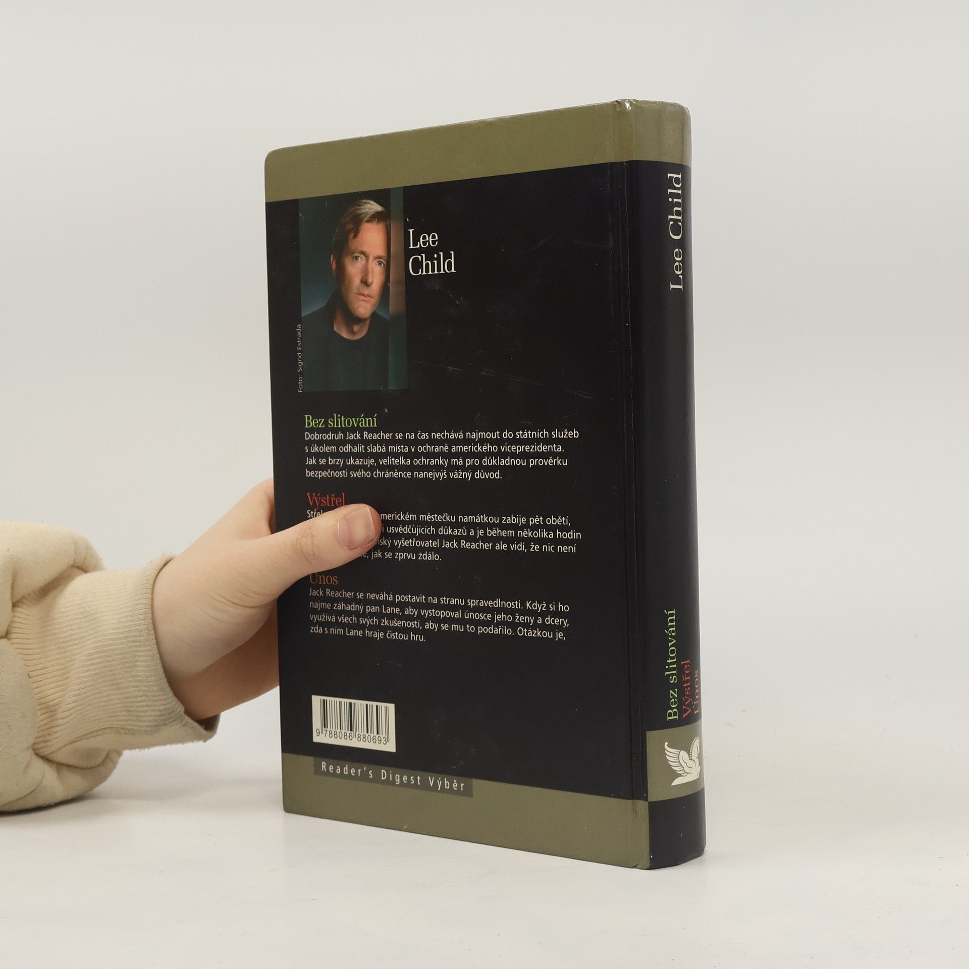 Lee Child Bez slitování. Výstřel. Únos
