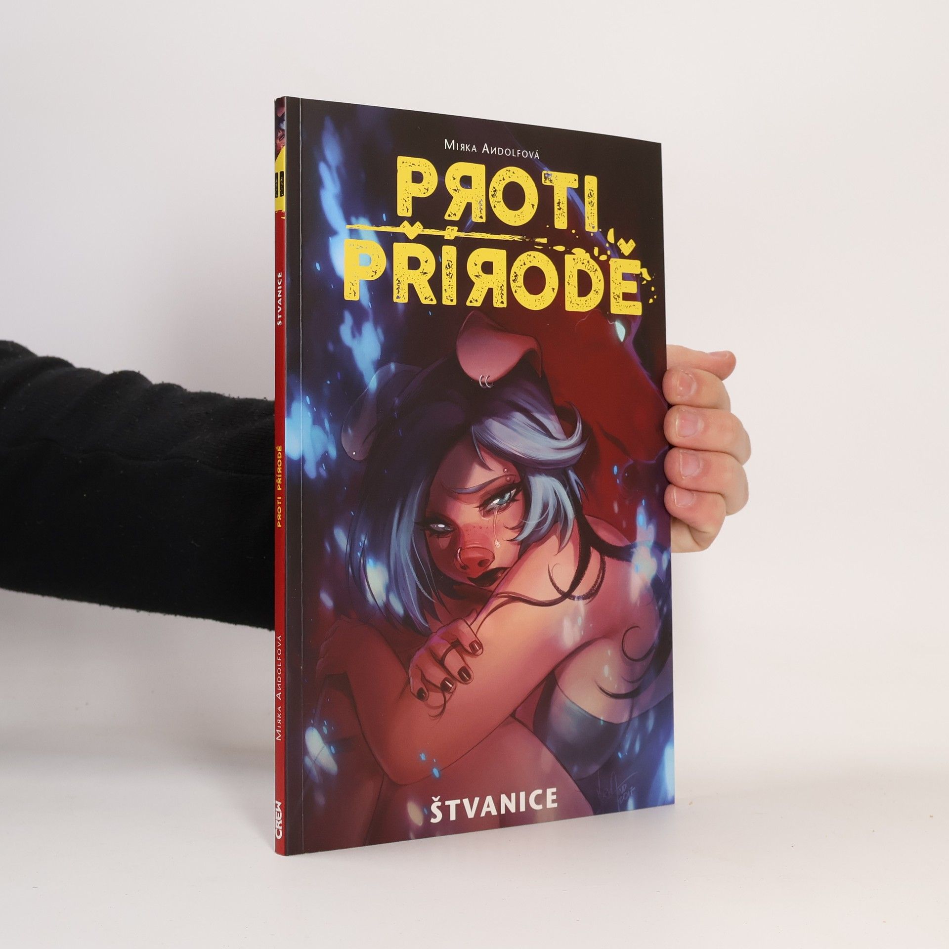 Mirka Andolfo Proti přírodě. Druhý díl, Štvanice