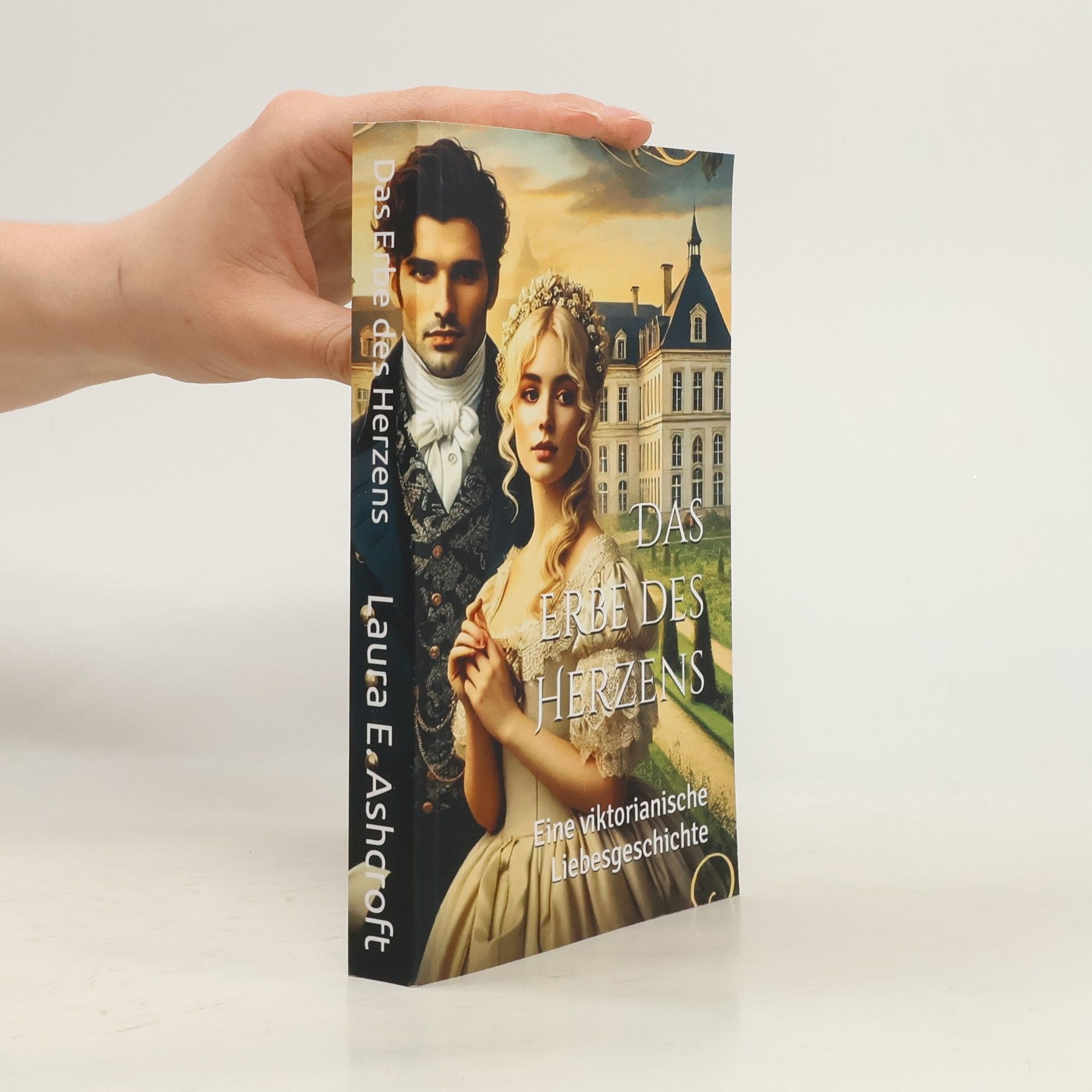 Laura E. Ashcroft Die Sterlings: Das Erbe des Herzens