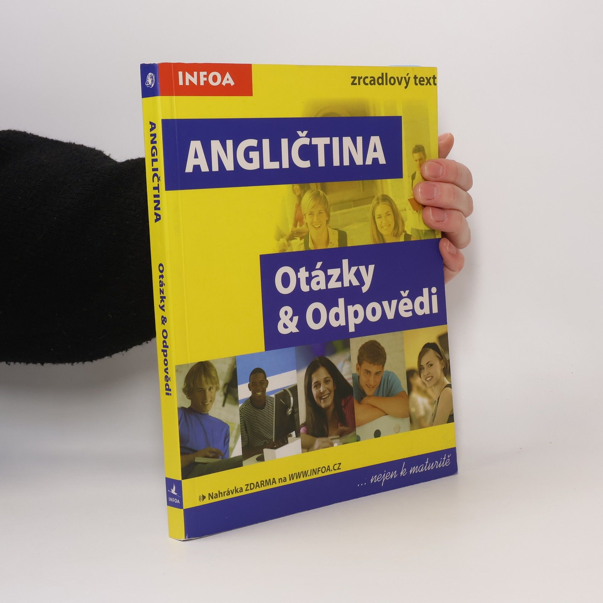 Antonín Šplíchal Angličtina : Otázky a Odpovědi : nejen k maturitě
