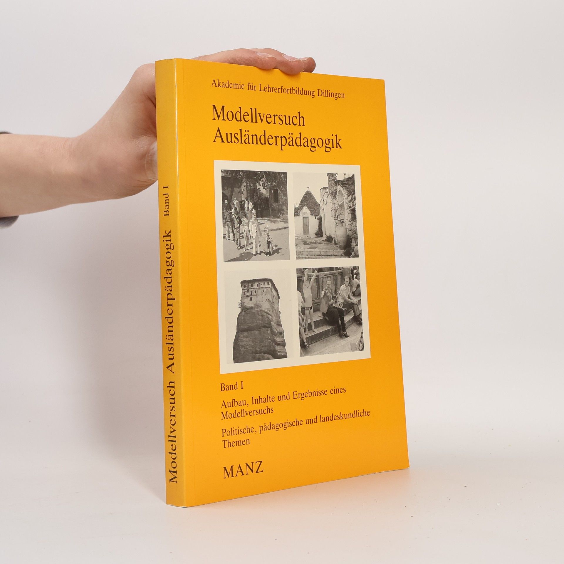 Autorenkollektiv Modellversuch Ausländerpädagogik