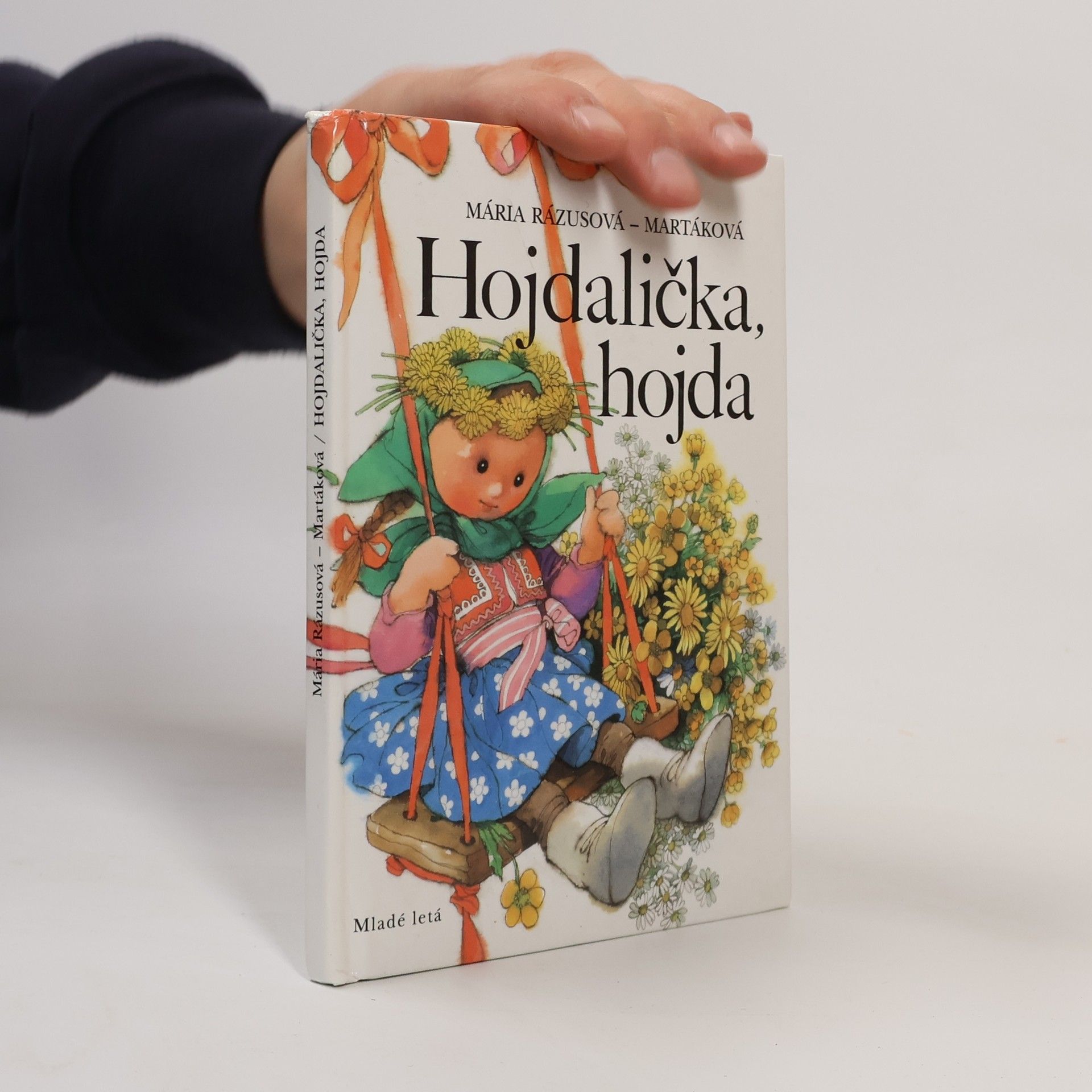 Mária Rázusová Martáková Hojdalička, hojda