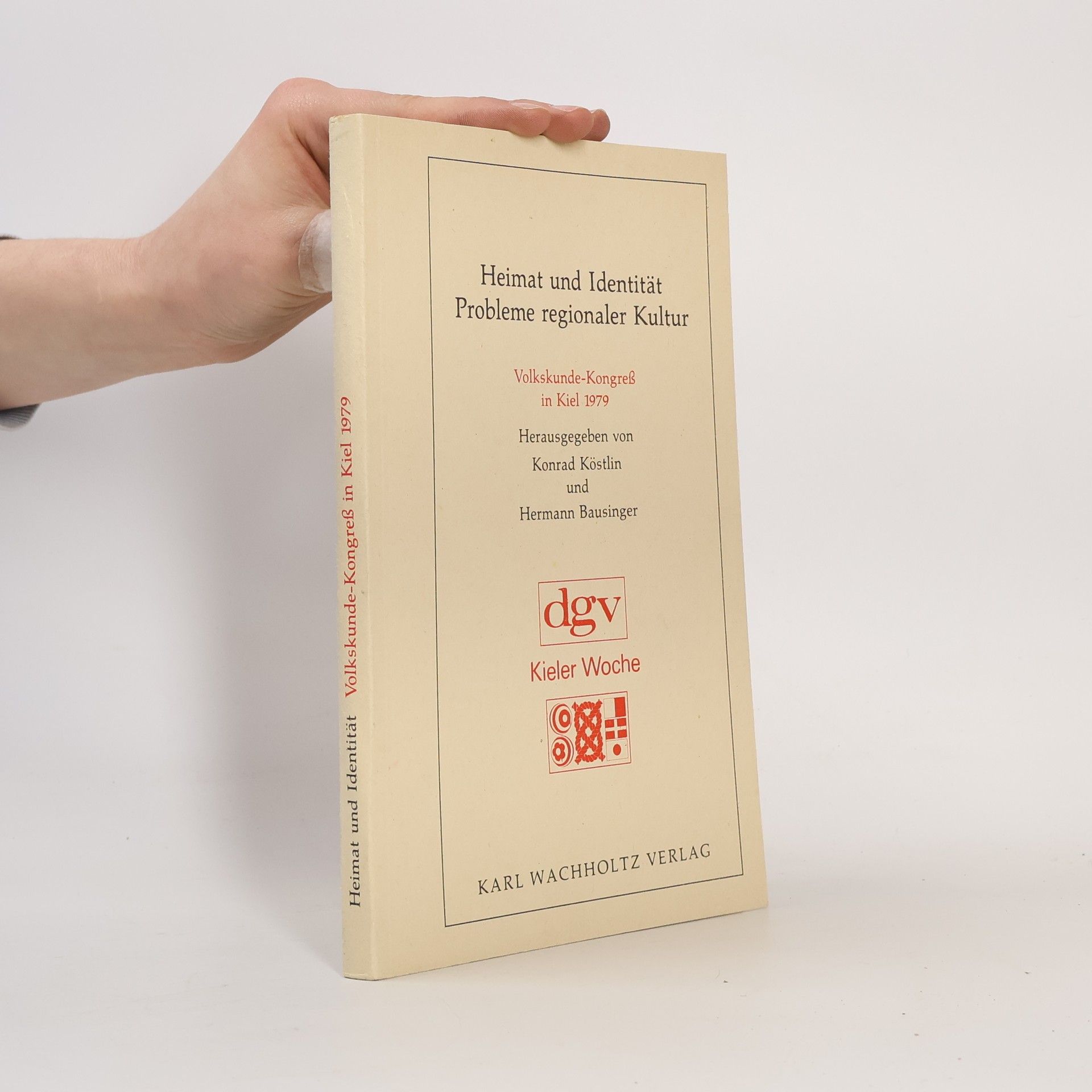 Konrad Köstlin Heimat und Identität. Probleme regionaler Kultur