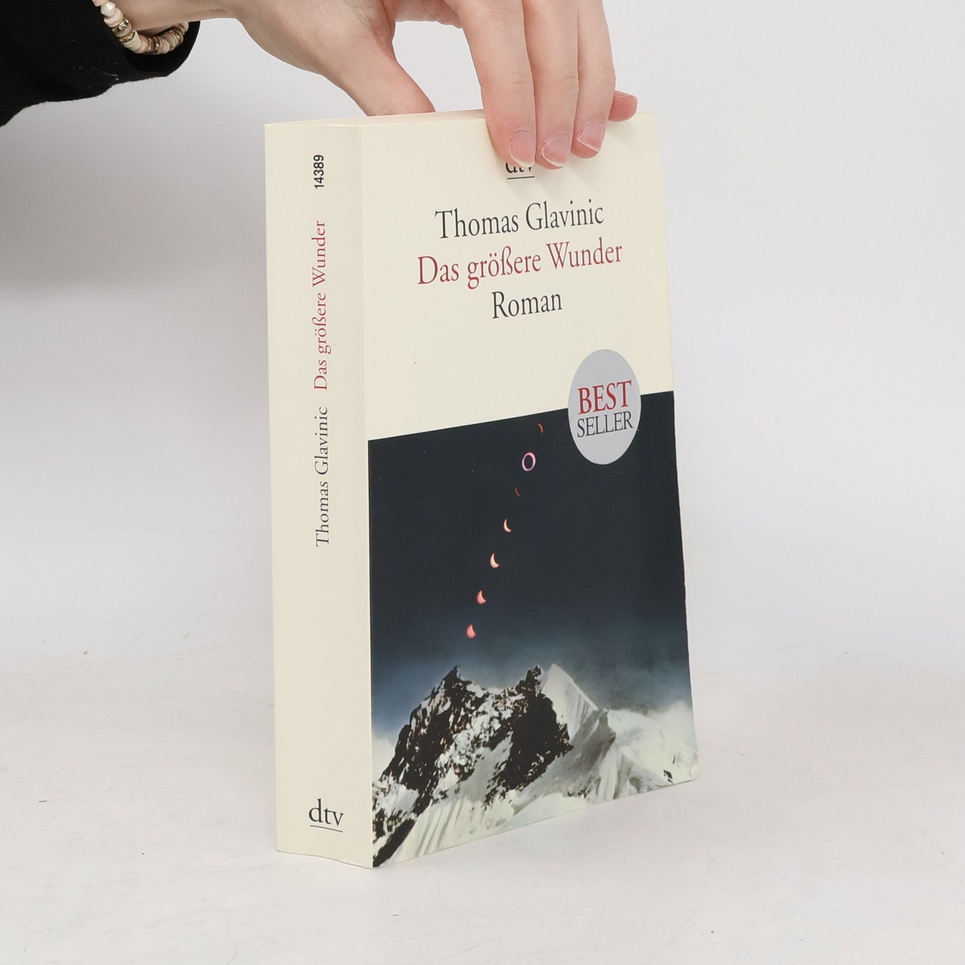 Thomas Glavinic Das größere Wunder