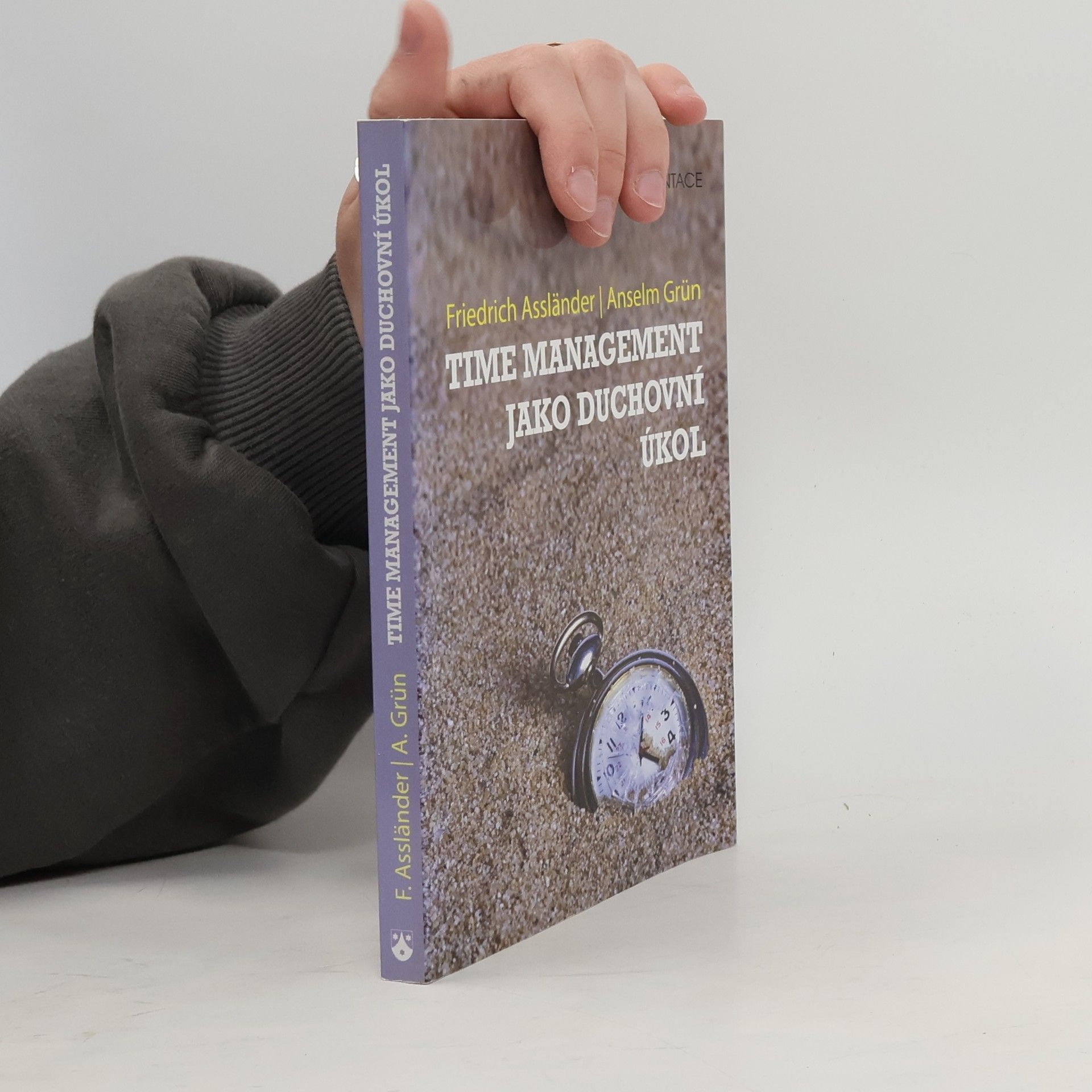 Friedrich Assländer Time management jako duchovní úkol