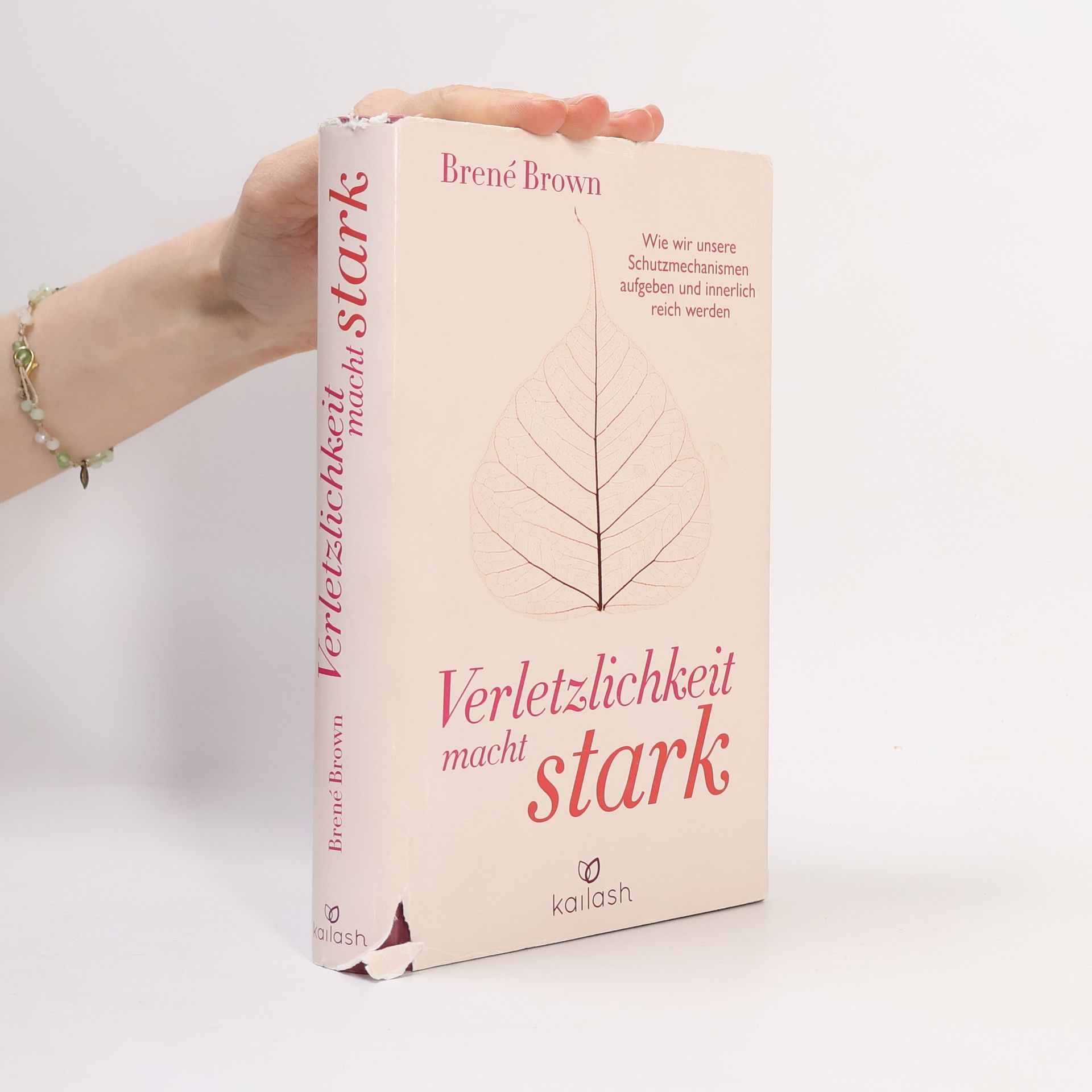 Brené Brown Verletzlichkeit macht stark