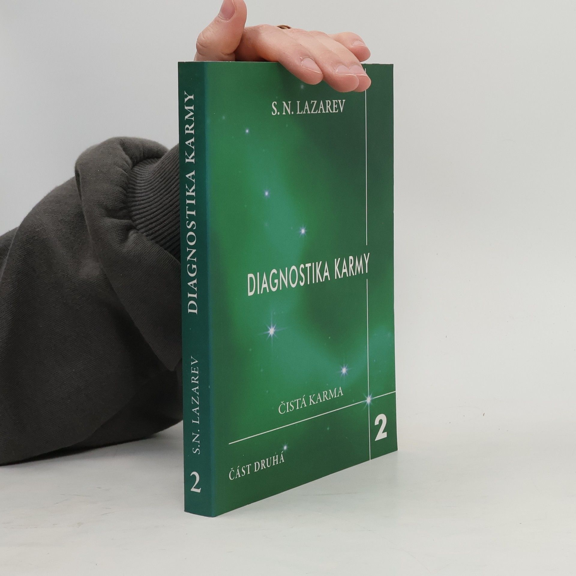 Sergej Nikolajevič Lazarev Diagnostika karmy. Kniha druhá. 2.část. Čistá karma