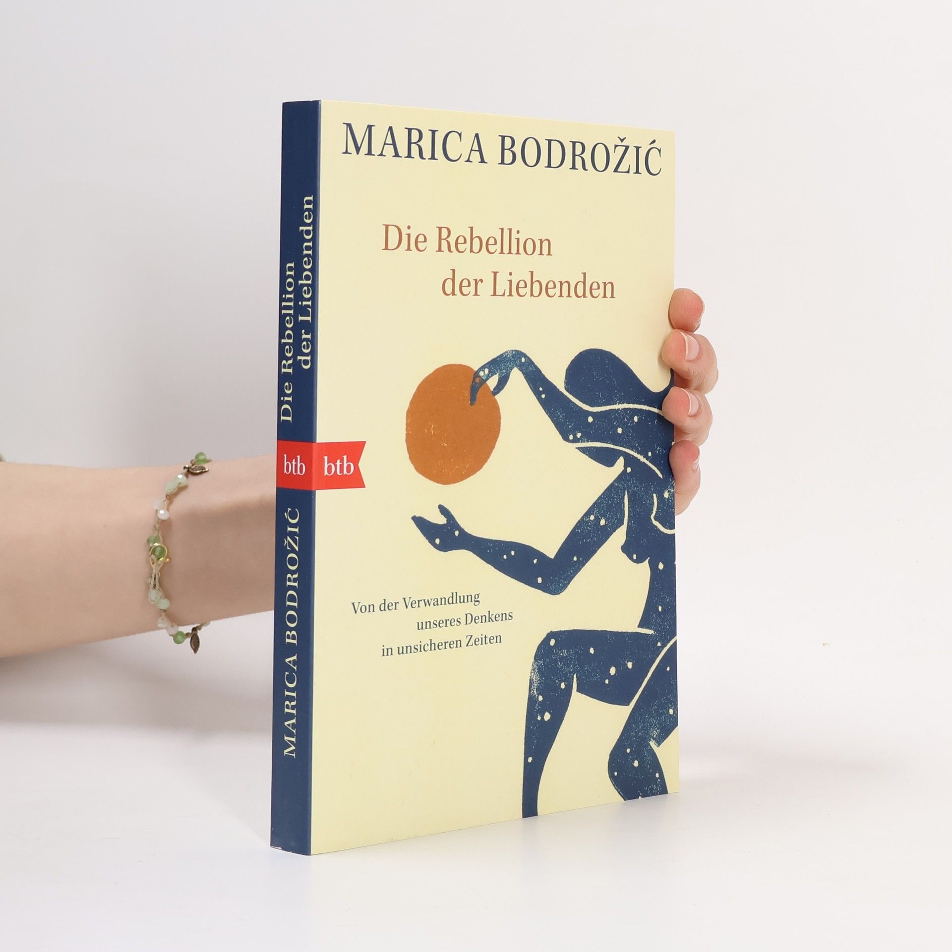 Marica Bodrožić Die Rebellion der Liebenden