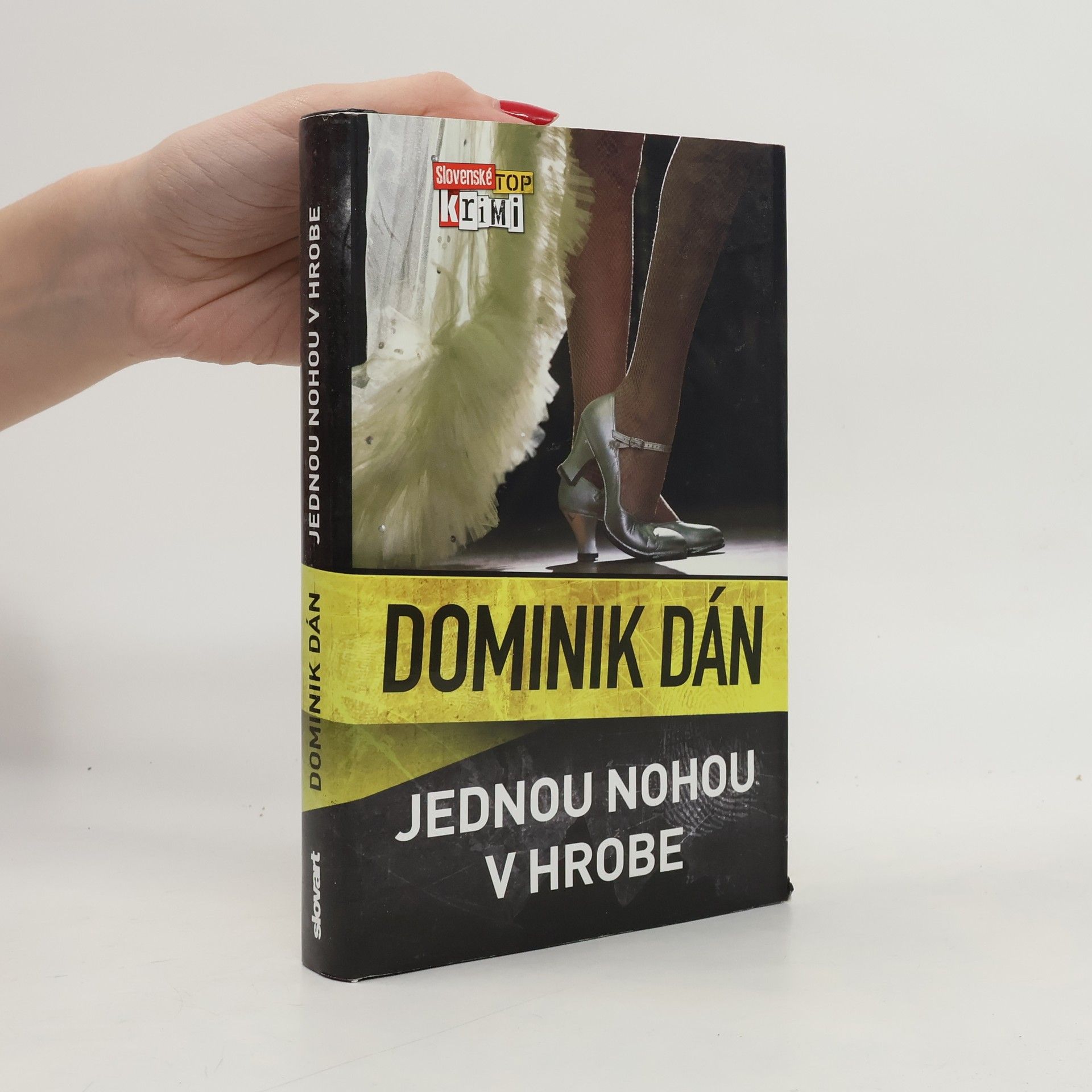 Dominik Dán Jednou nohou v hrobe