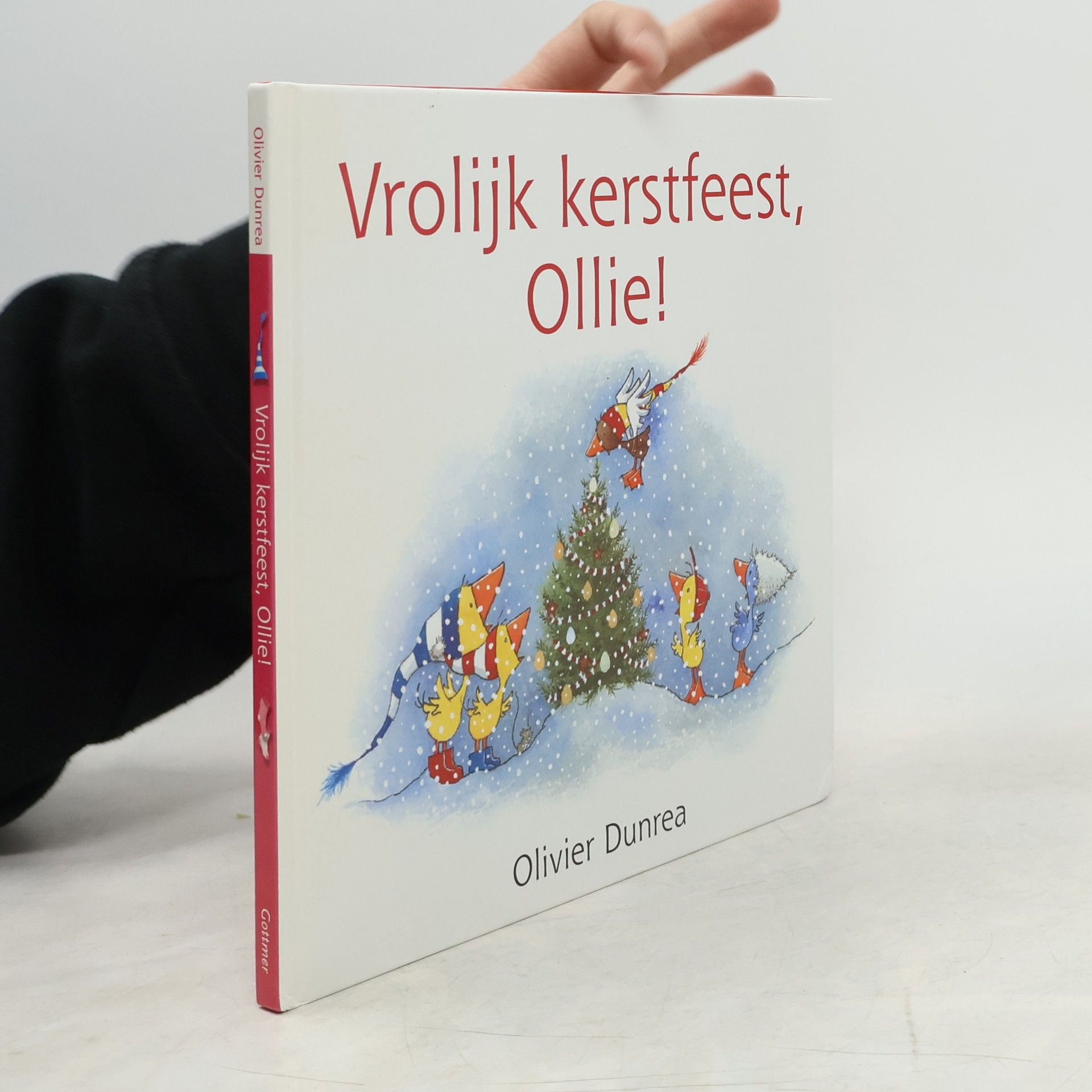 Olivier Dunrea Gonnie & vriendjes Vrolijk kerstfeest, Ollie!