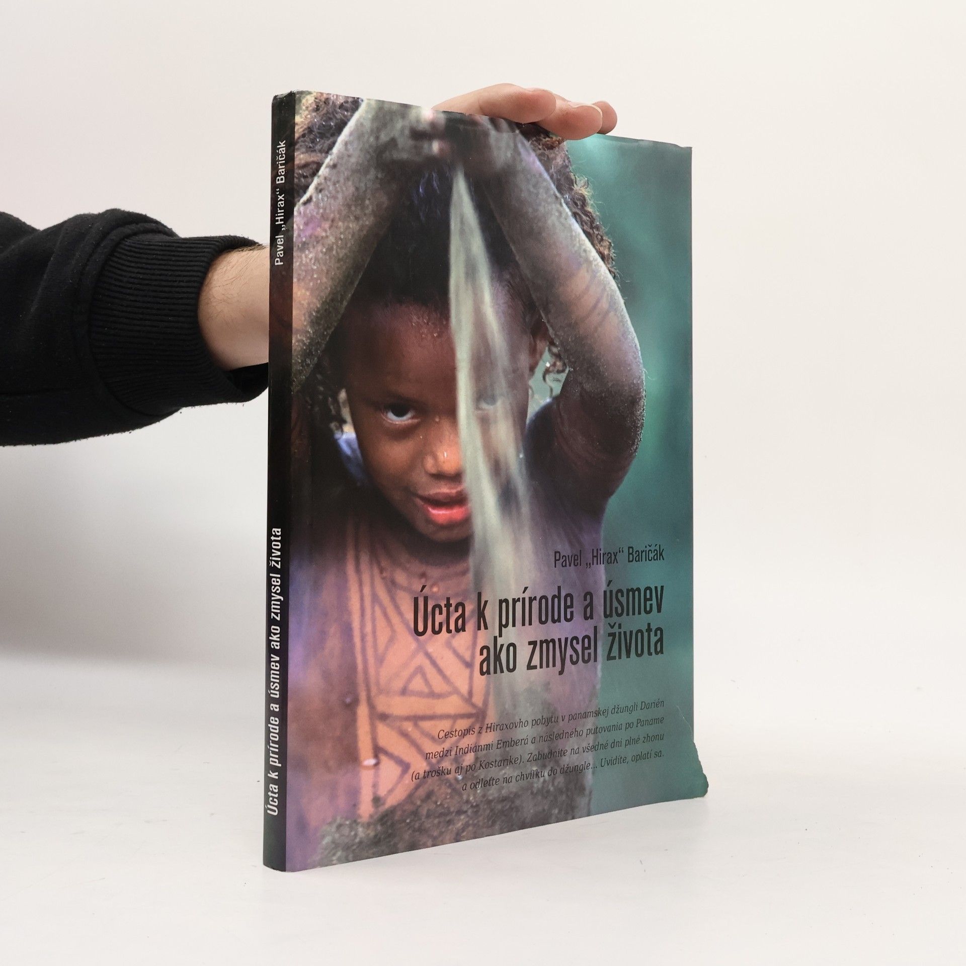 Pavel "Hirax" Baričák Úcta k prírode a úsmev ako zmysel života