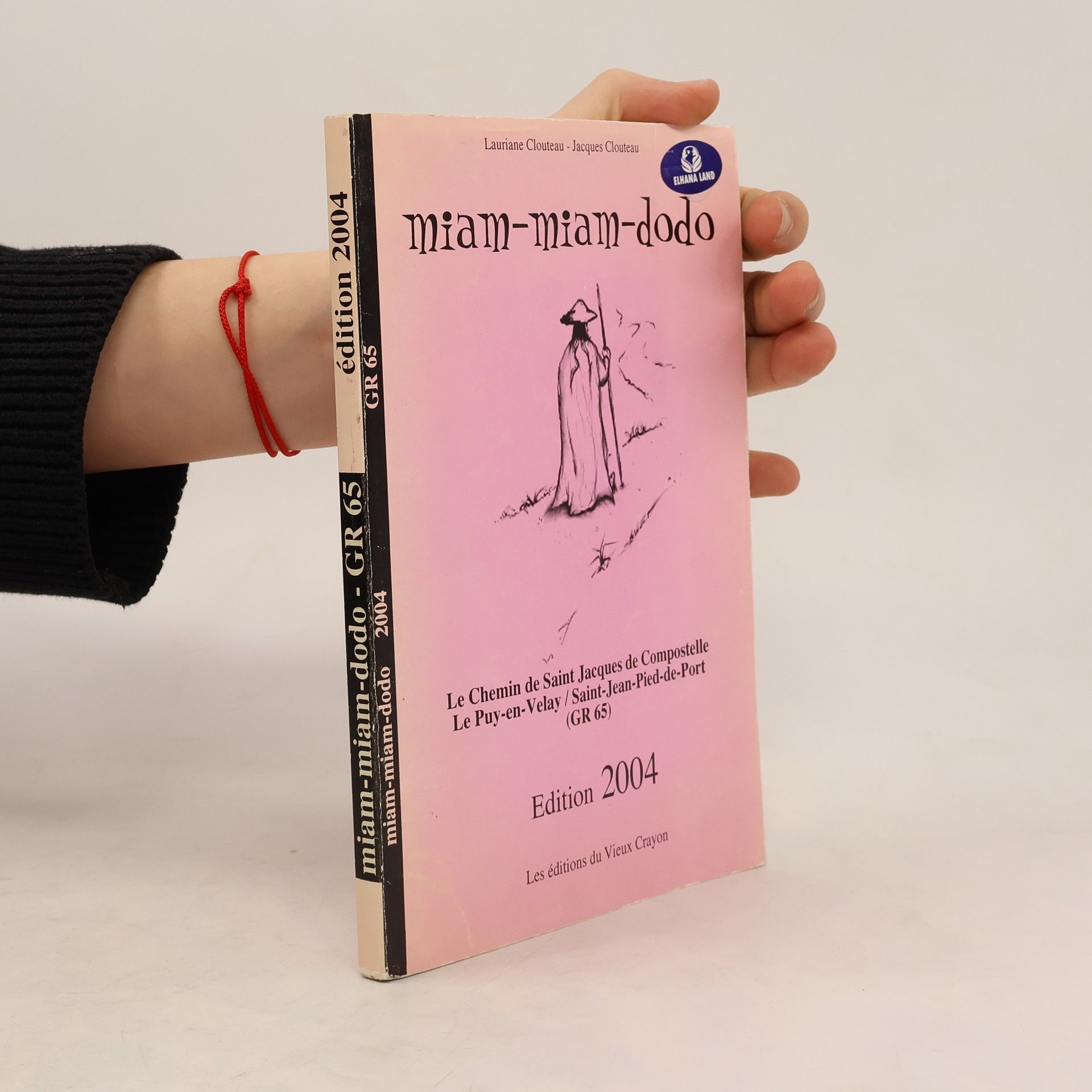 Jacques Clouteau Miam-miam-dodo - Le chemin de Compostelle. Ouvrage destiné aux pèlerins à pied, à bicyclette, à cheval, ou en automobile - édition 2004