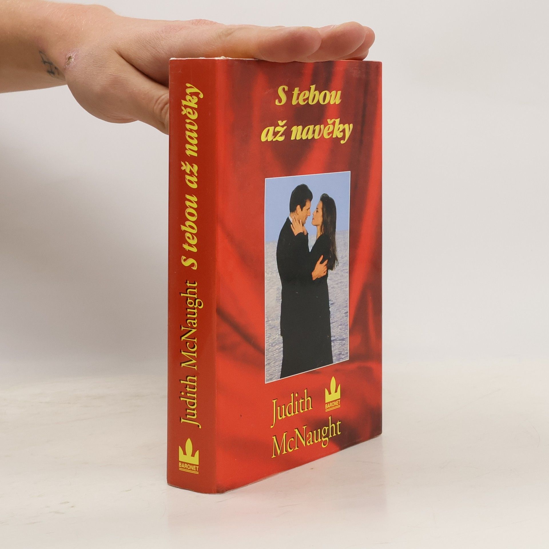 Judith McNaught S tebou až navěky
