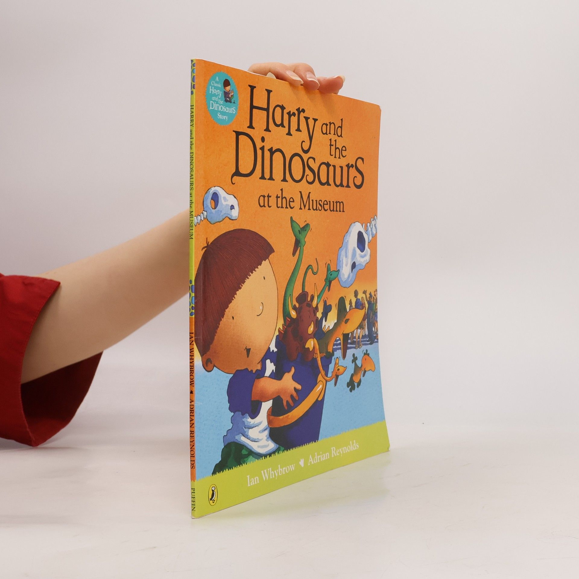 Ian Whybrow Harry and the Dinosaurs at the Museum