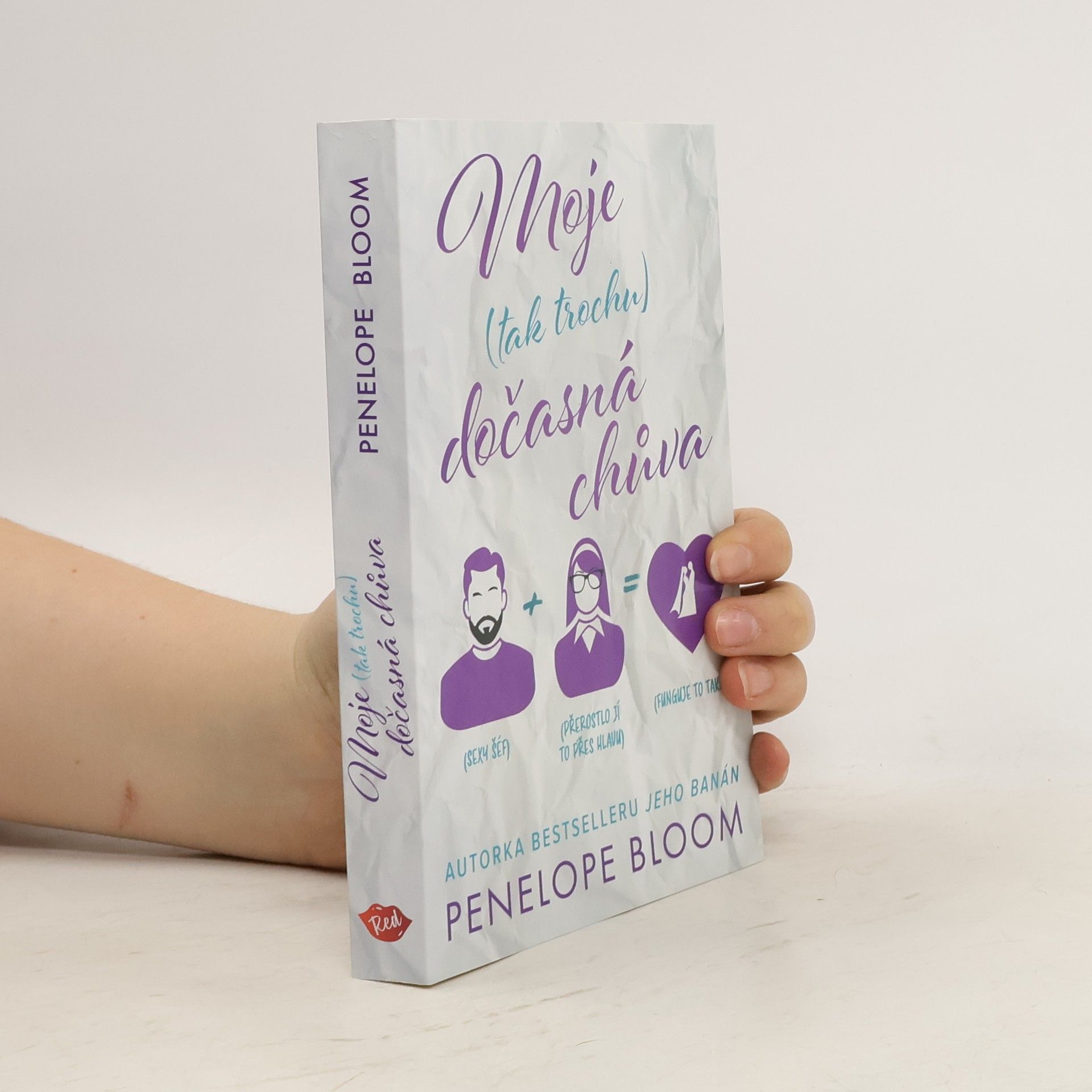 Penelope Bloom Moje (tak trochu) dočasná chůva