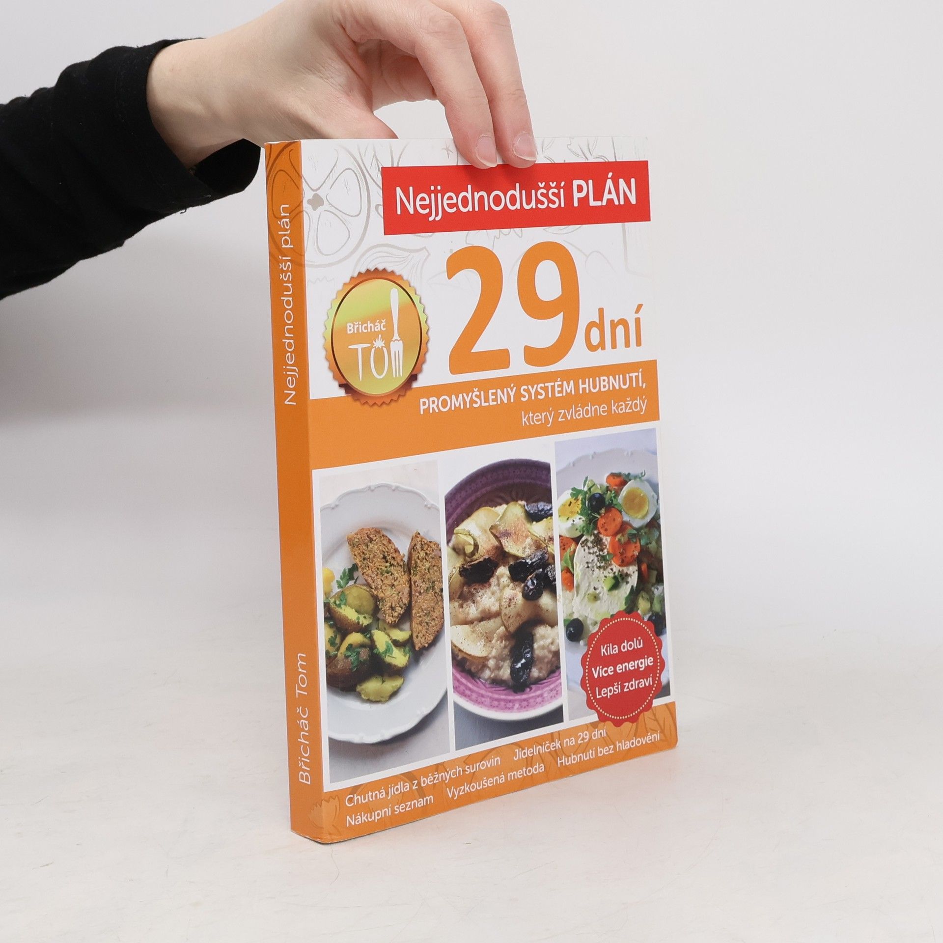 Tomáš Kosačík Nejjednodušší plán na 29 dní. Břicháč Tom