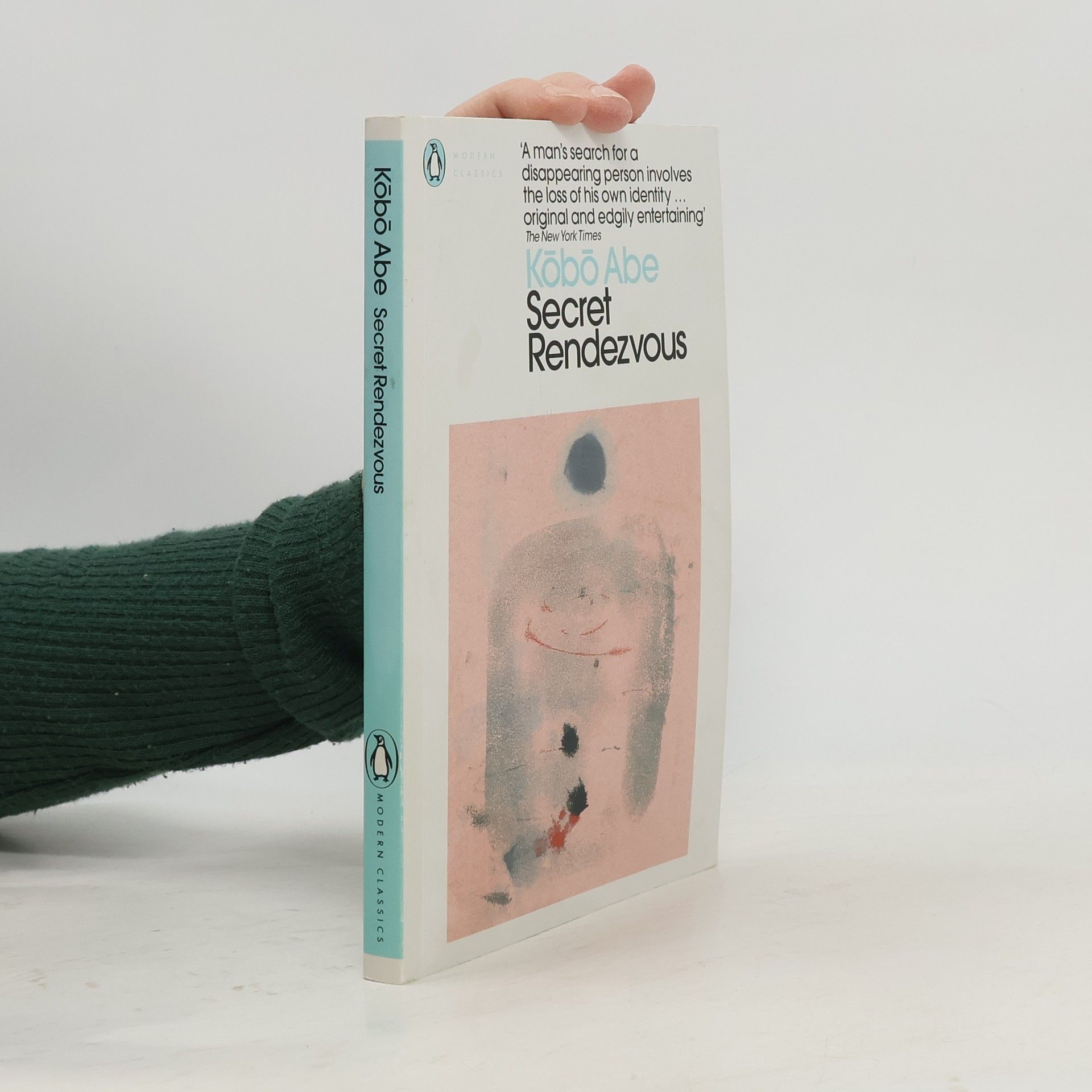 Kōbō Abe Penguin Modern Classics: Secret Rendezvous