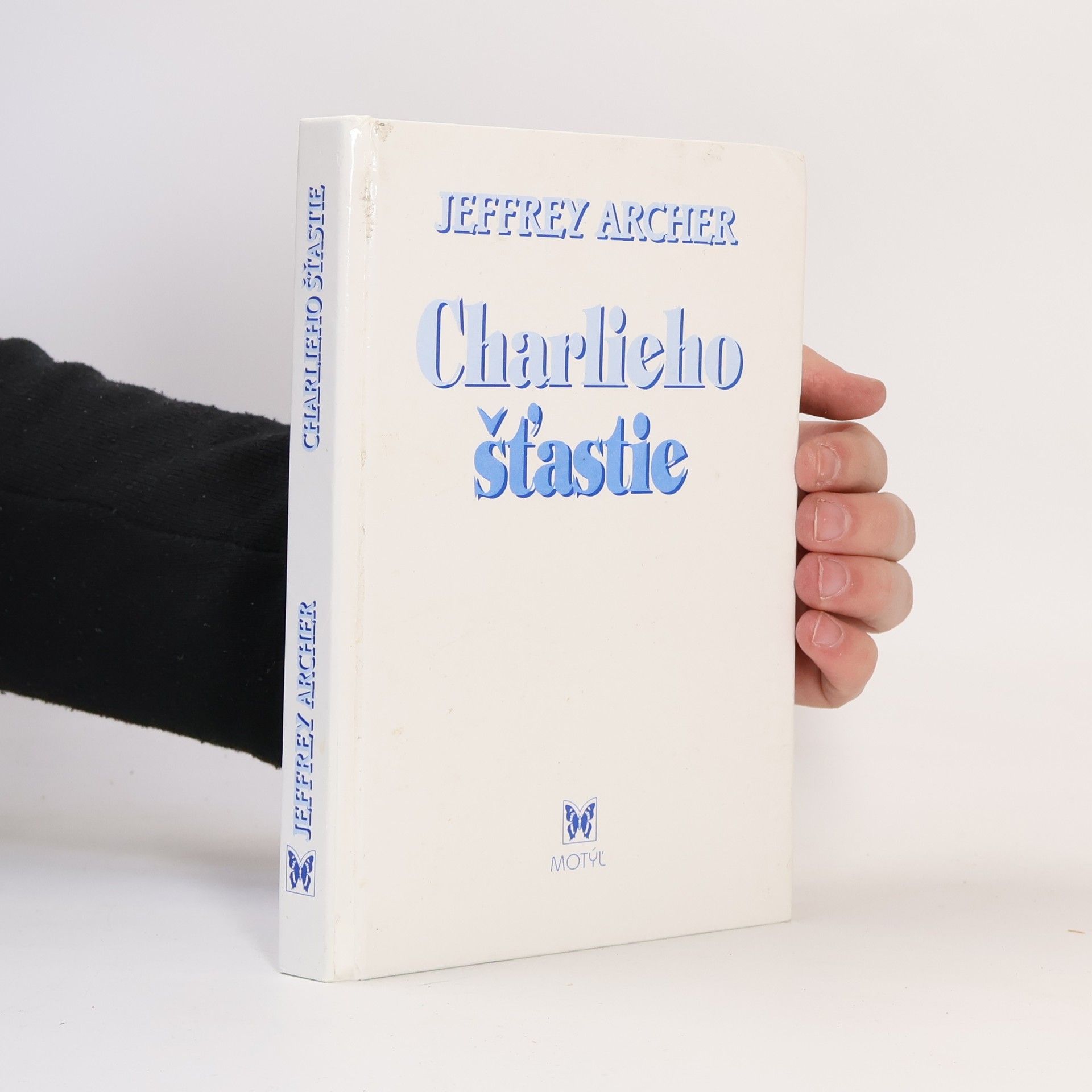 Jeffrey Archer Charlieho šťastie