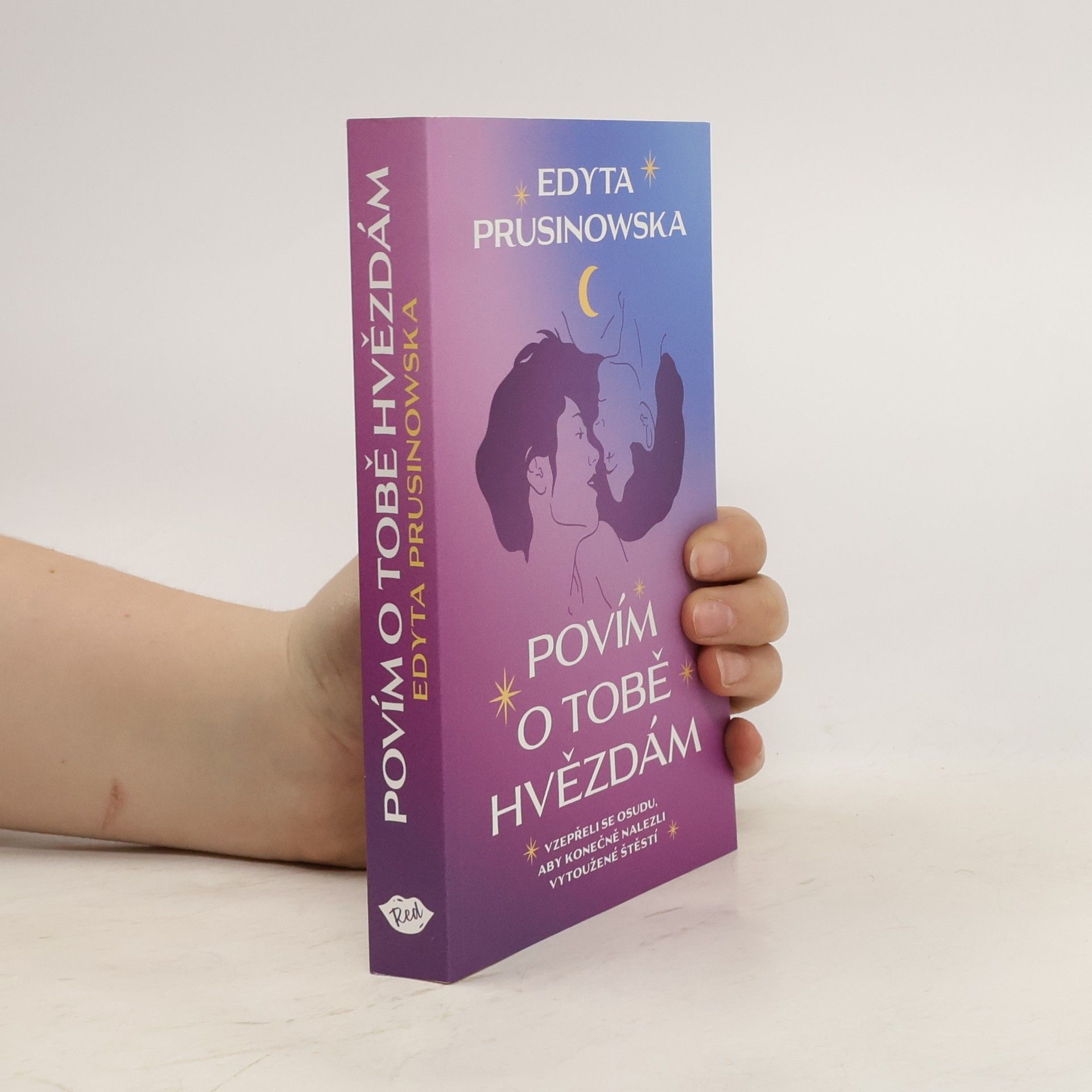 Martin Veselka Povím o tobě hvězdám : vzepřeli se osudu, aby konečně nalezli vytoužené štěstí