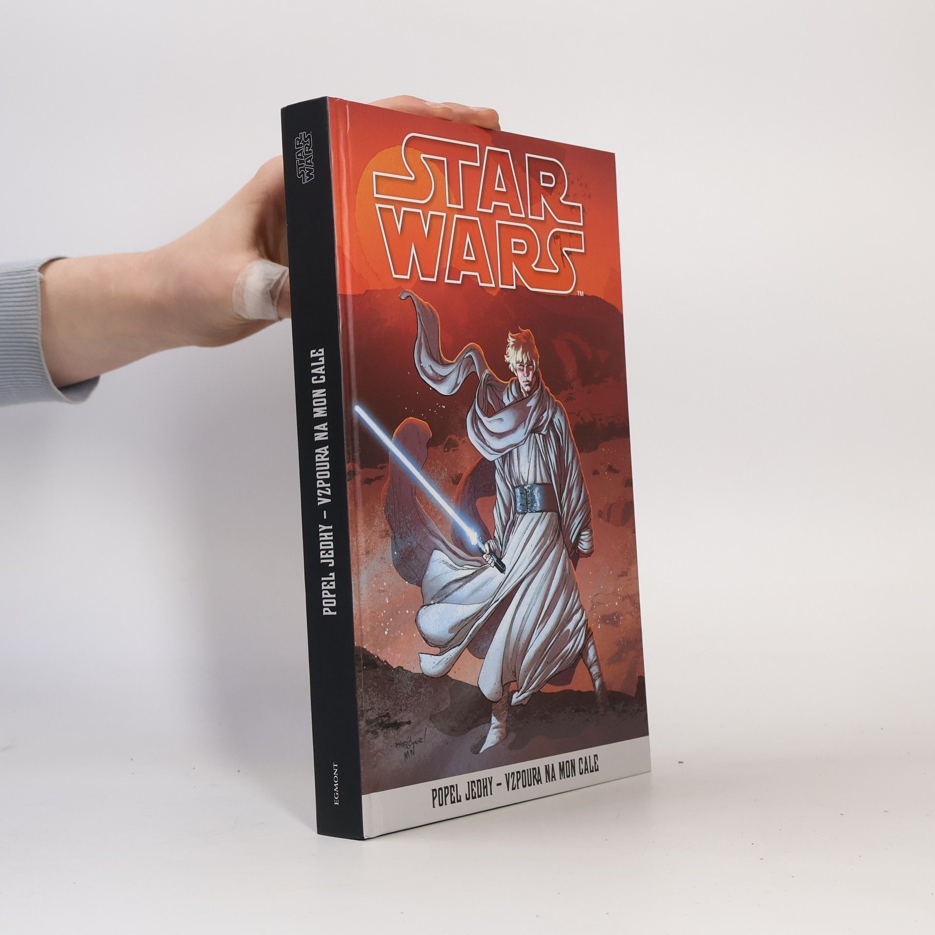 Kolektiv autorů Star Wars. Jabbova pomsta. Popel jedhy. Vzpoura na mon Cale