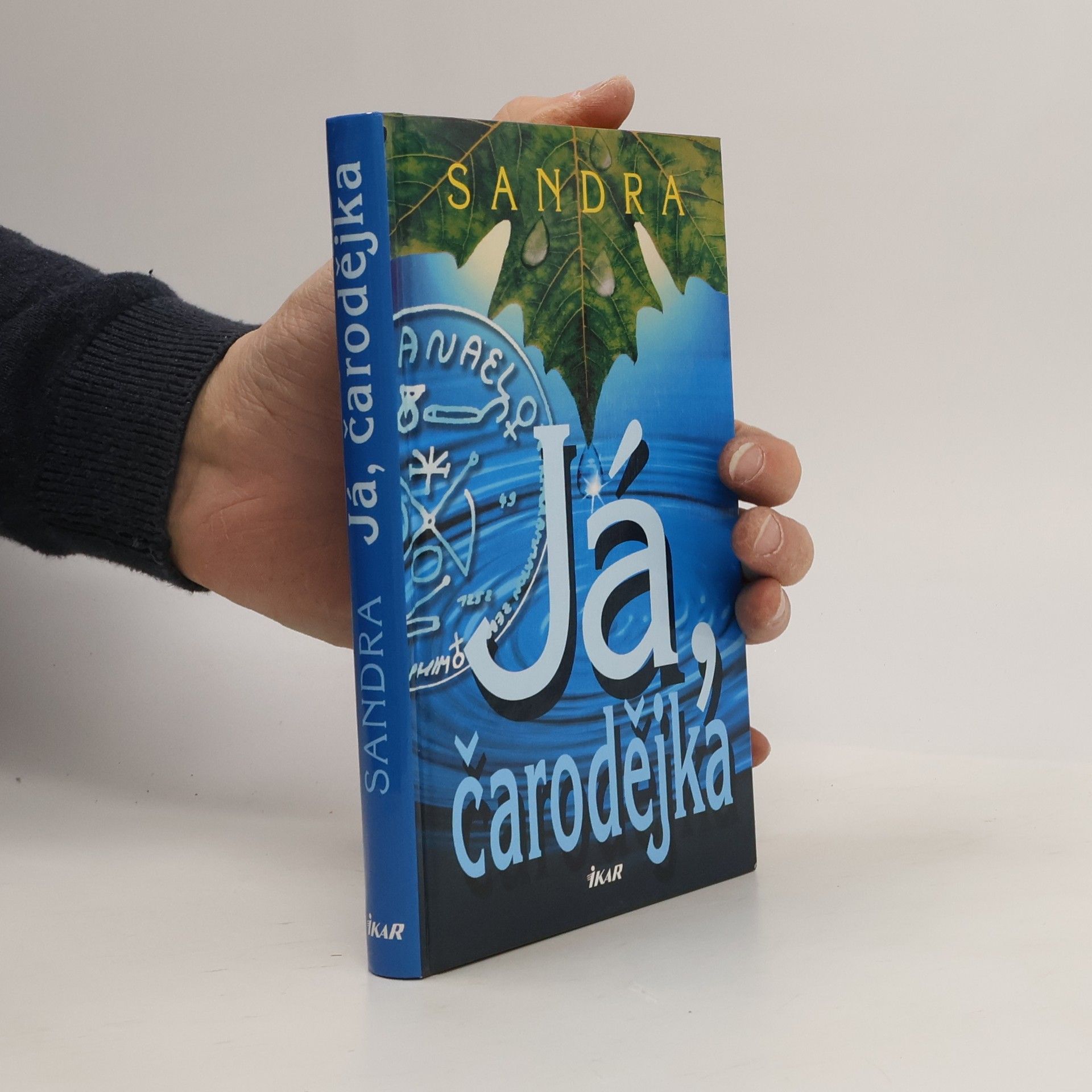 Sandra Já, čarodějka