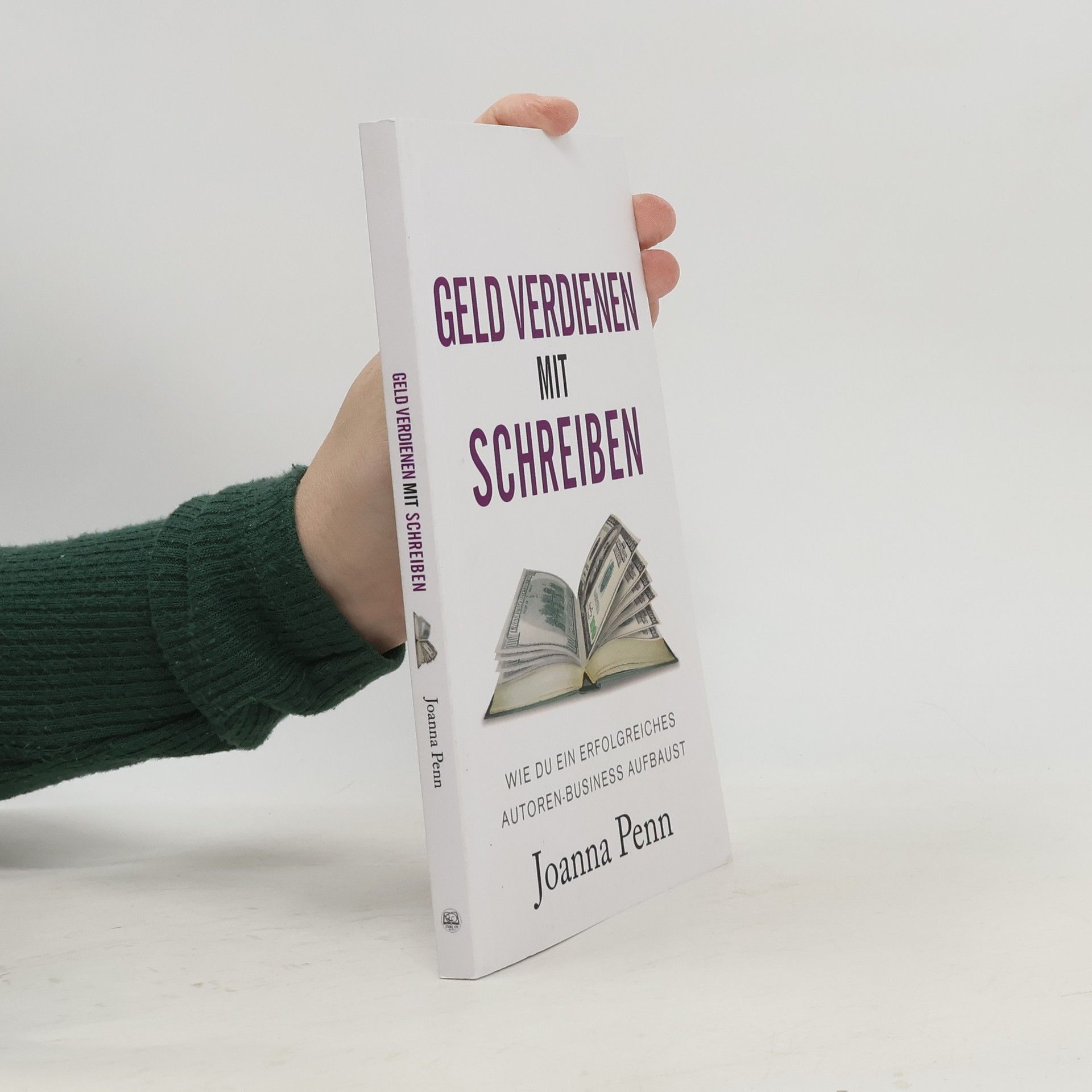 Joanna Penn Bücher für Autoren: Geld verdienen mit Schreiben