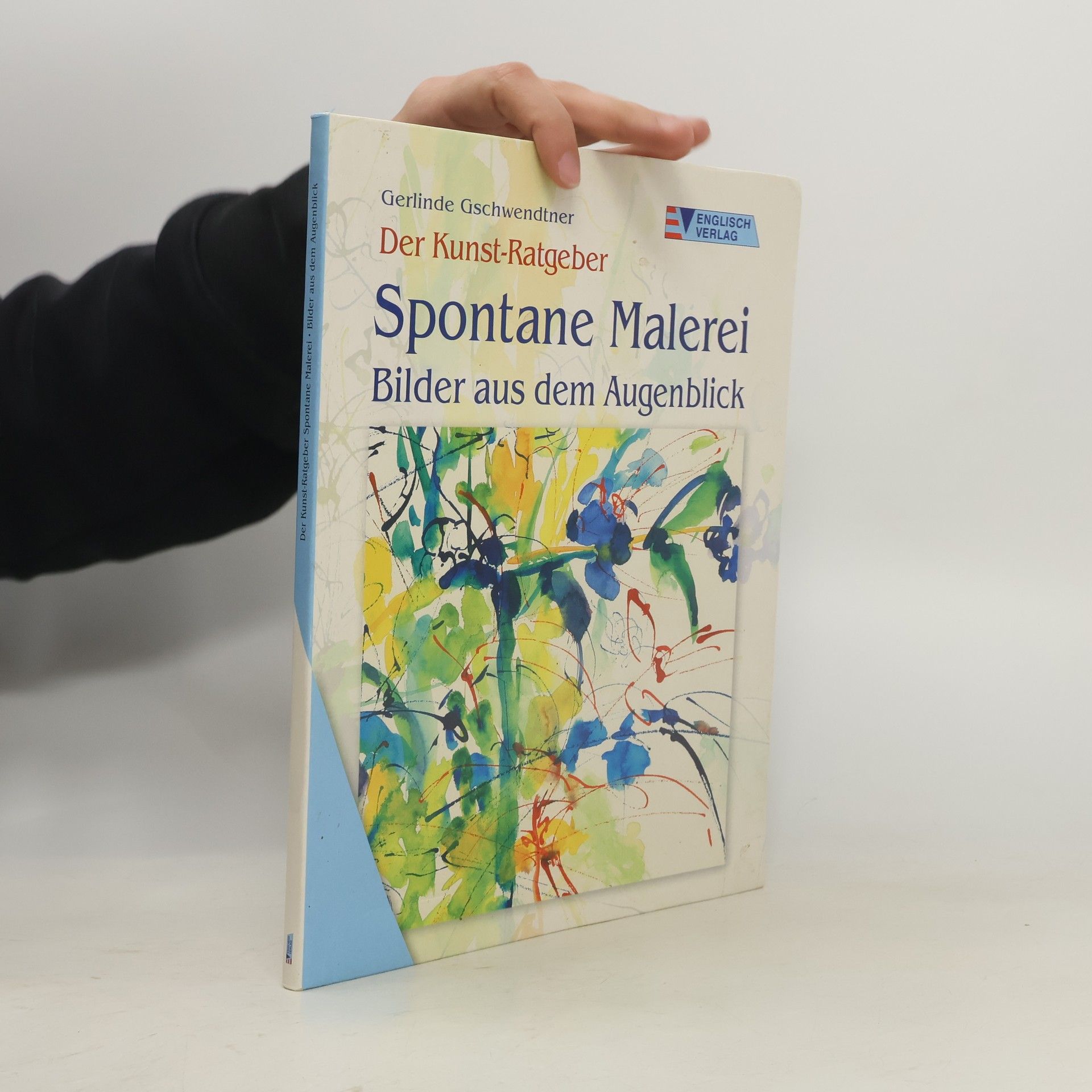 Gerlinde Gschwendtner Spontane Malerei