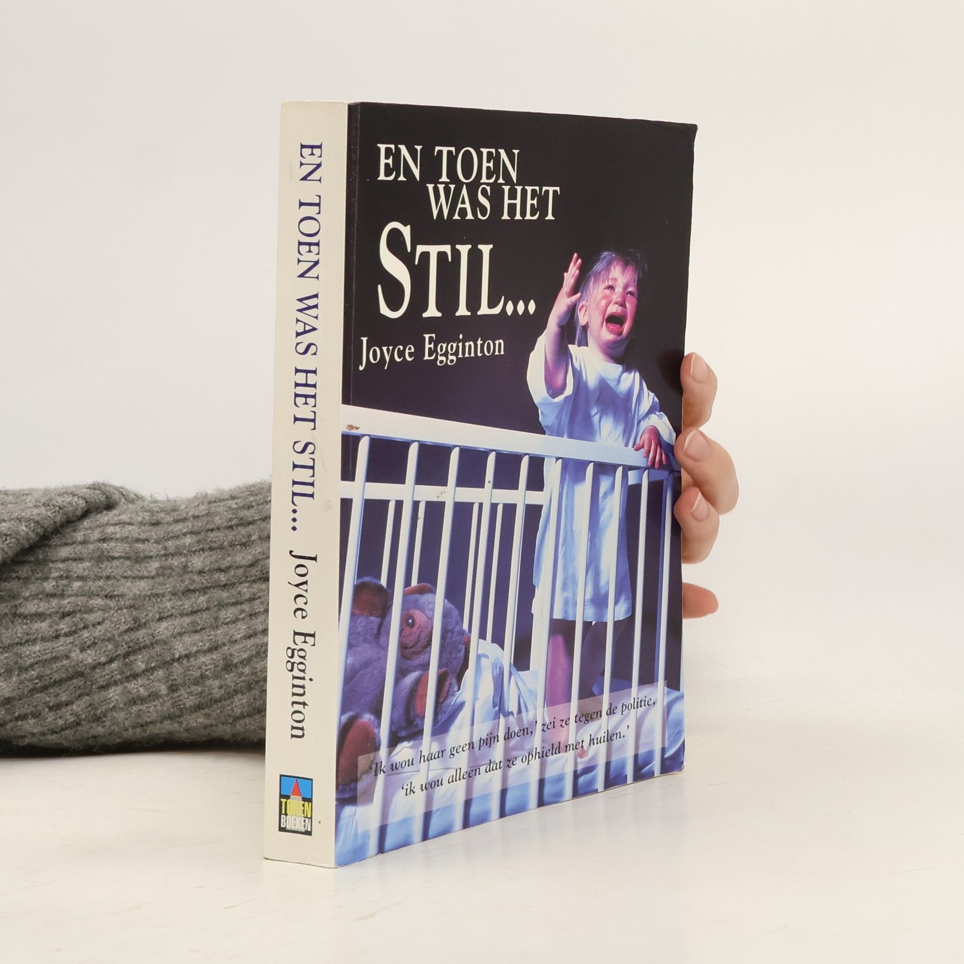 Joyce Egginton Torenboeken: En toen was het stil...