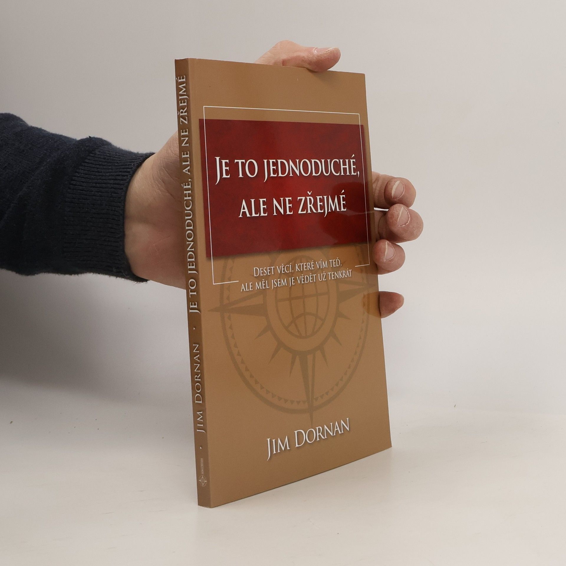 Jim Dornan Je to jednoduché, ale ne zřejmé