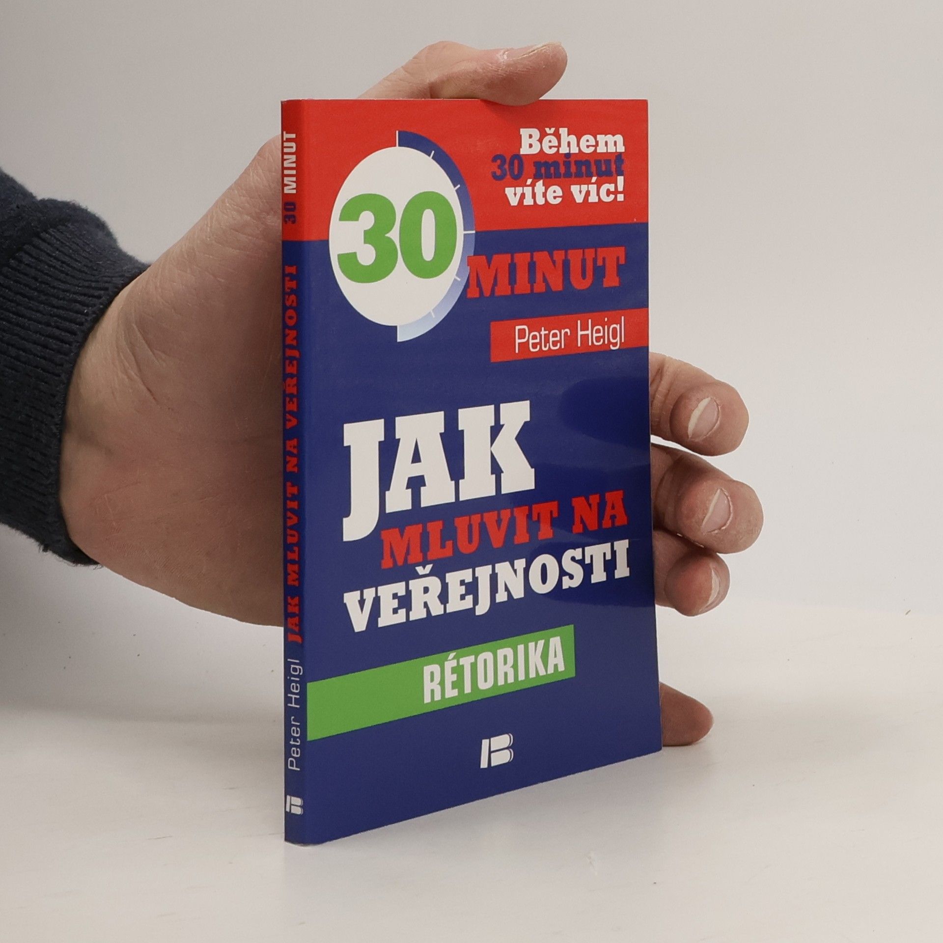 Peter Heigl Jak mluvit na veřejnosti