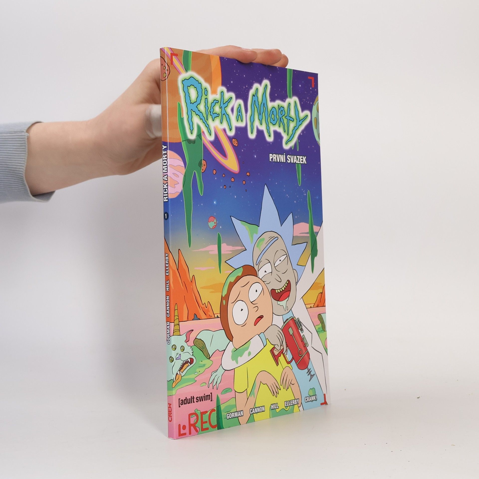 Zac Gorman Rick a Morty. První svazek