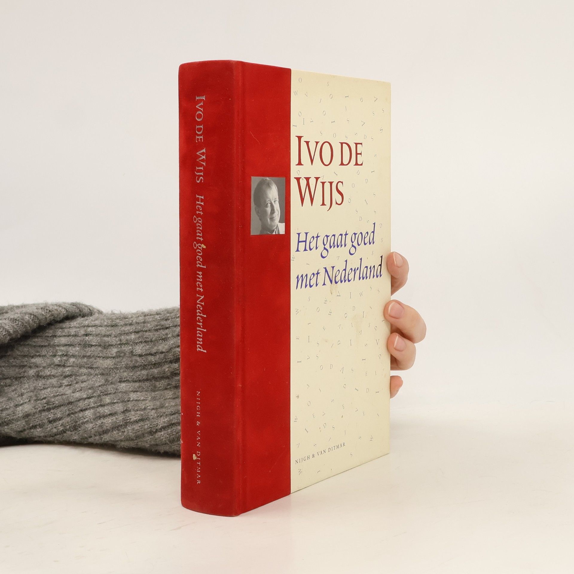 Ivo de Wijs Het gaat goed met Nederland + CD