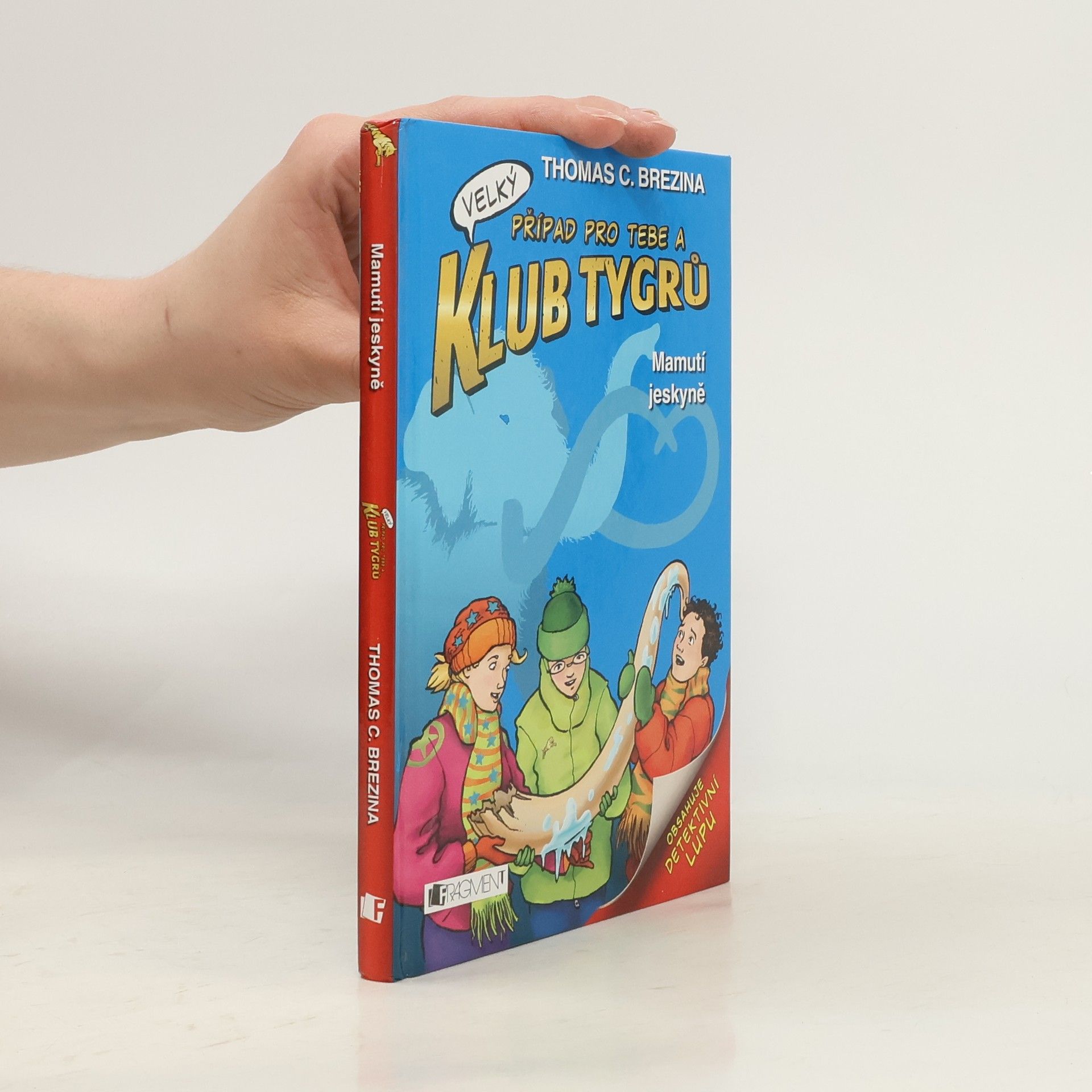 Thomas Brezina Mamutí jeskyně