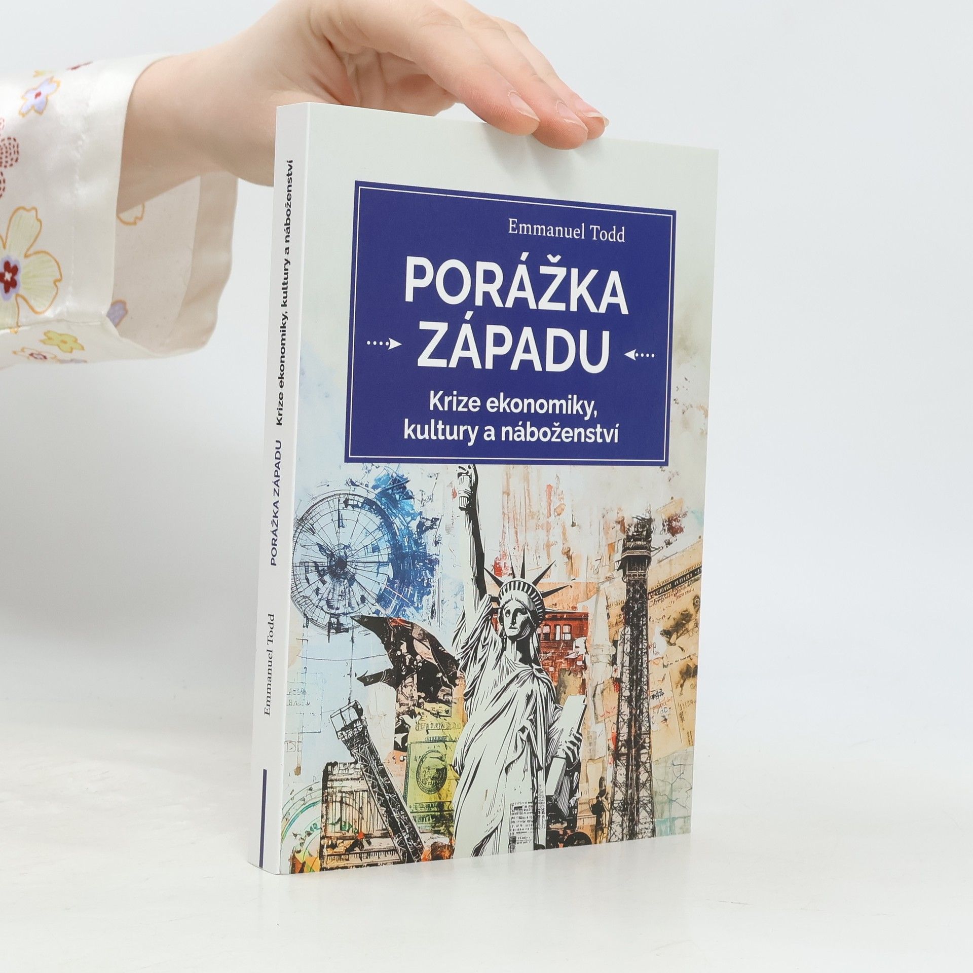 Emmanuel Todd Porážka Západu