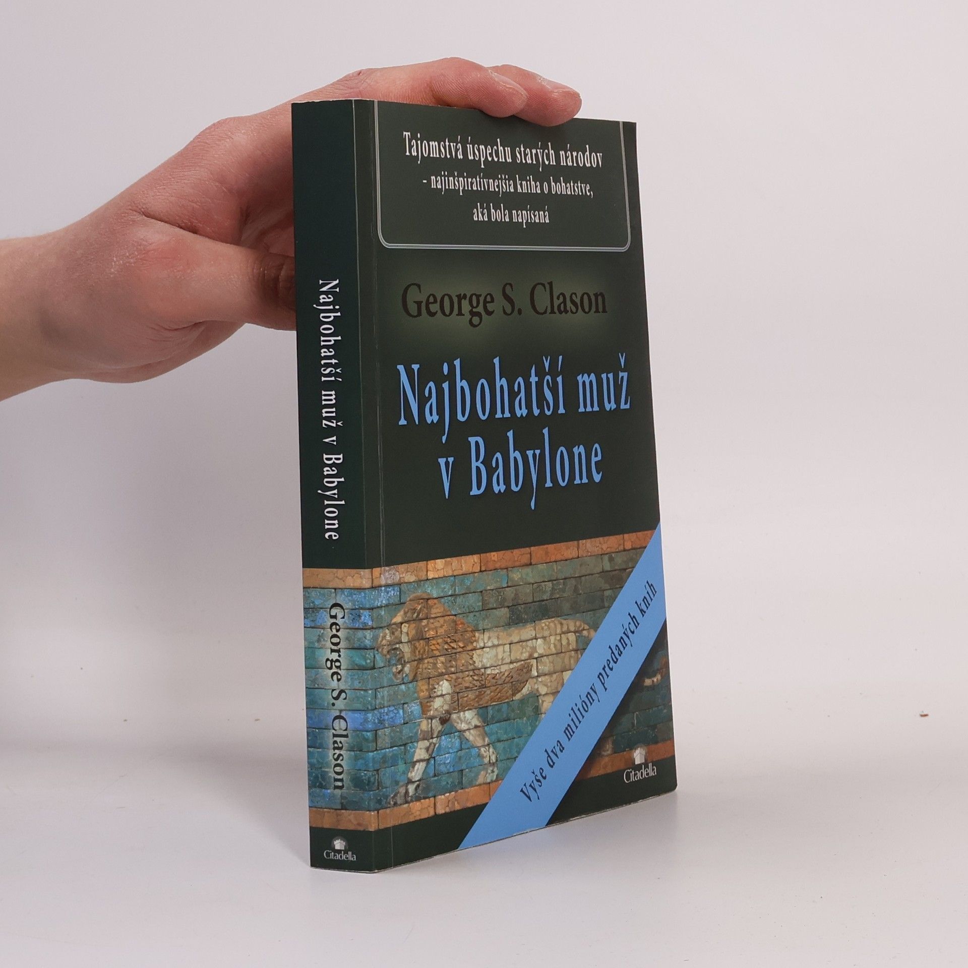 George S. Clason Najbohatší muž v Babylone