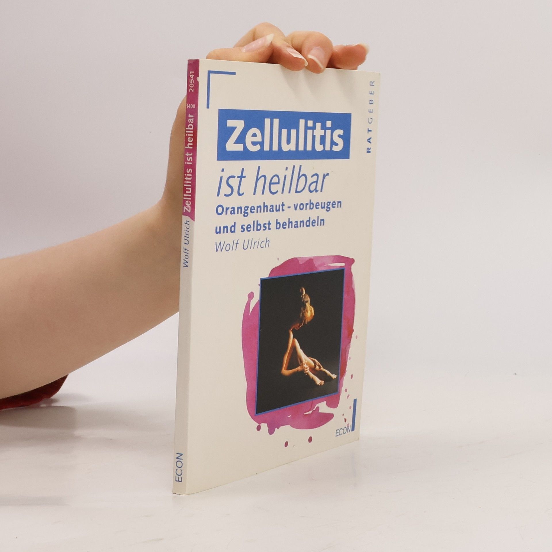 Ulrich Wolf Zellulitis ist heilbar
