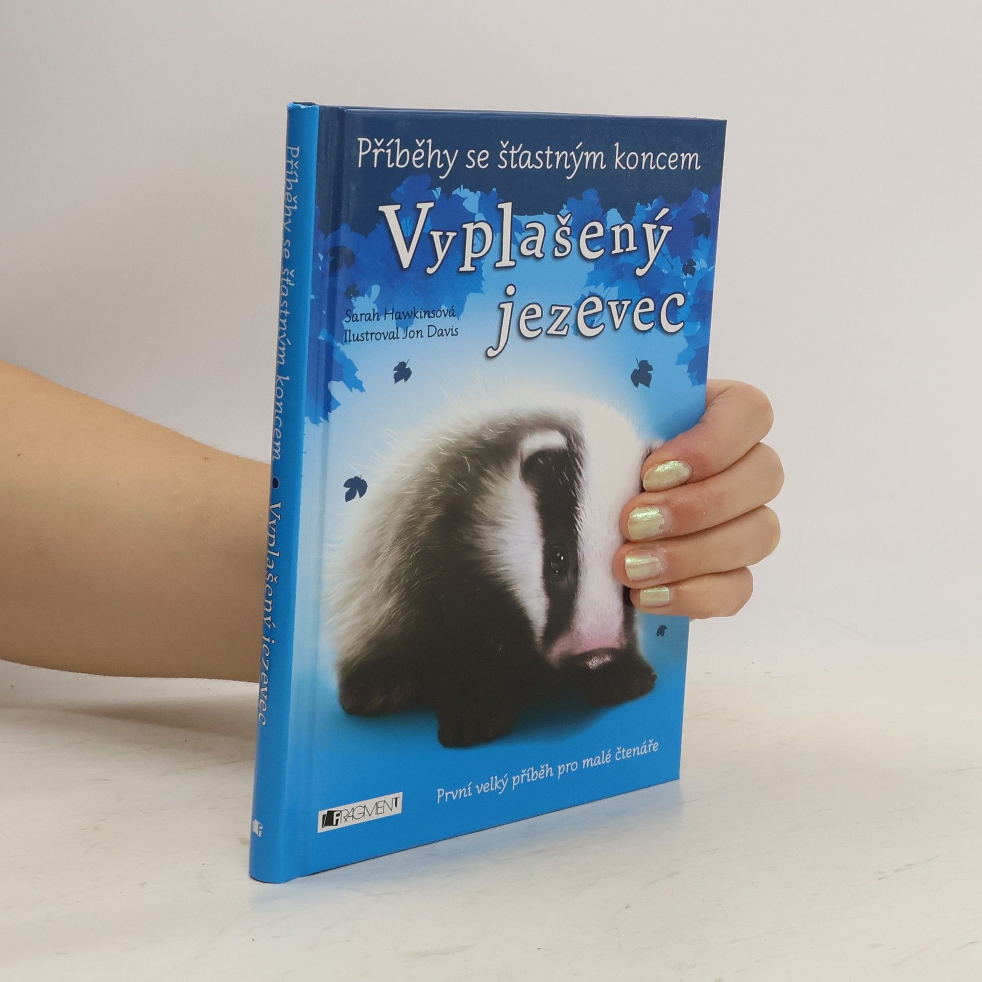 Sarah Hawkins Vyplašený jezevec