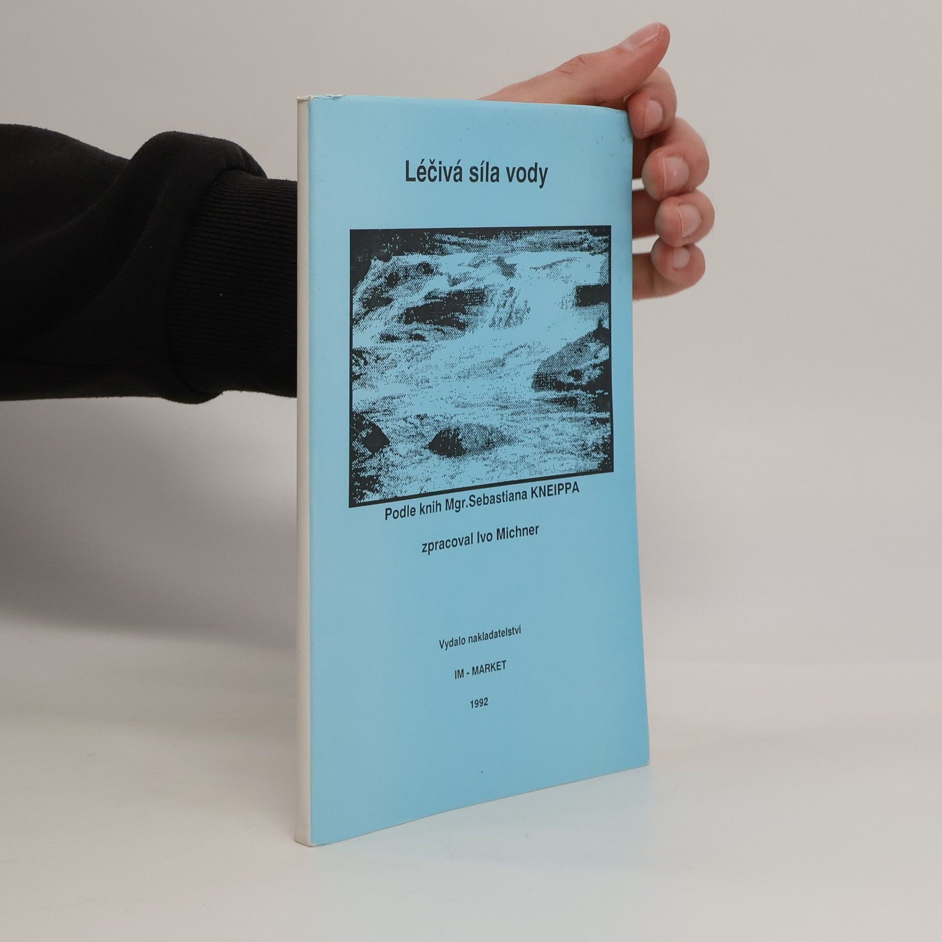 Ivo Michner Léčivá síla vody