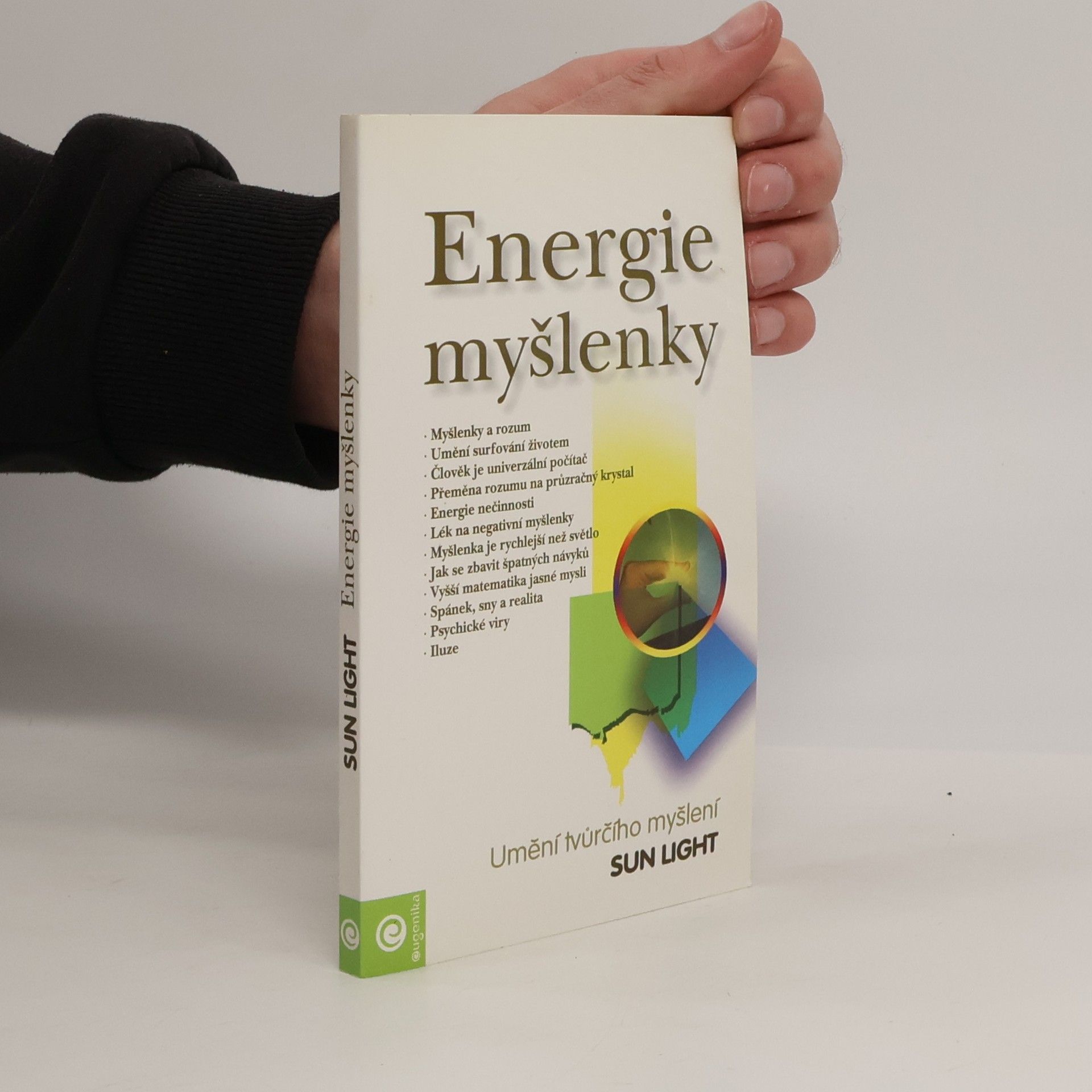 Sun Light Energie myšlenky. Umění tvůrčího myšlení