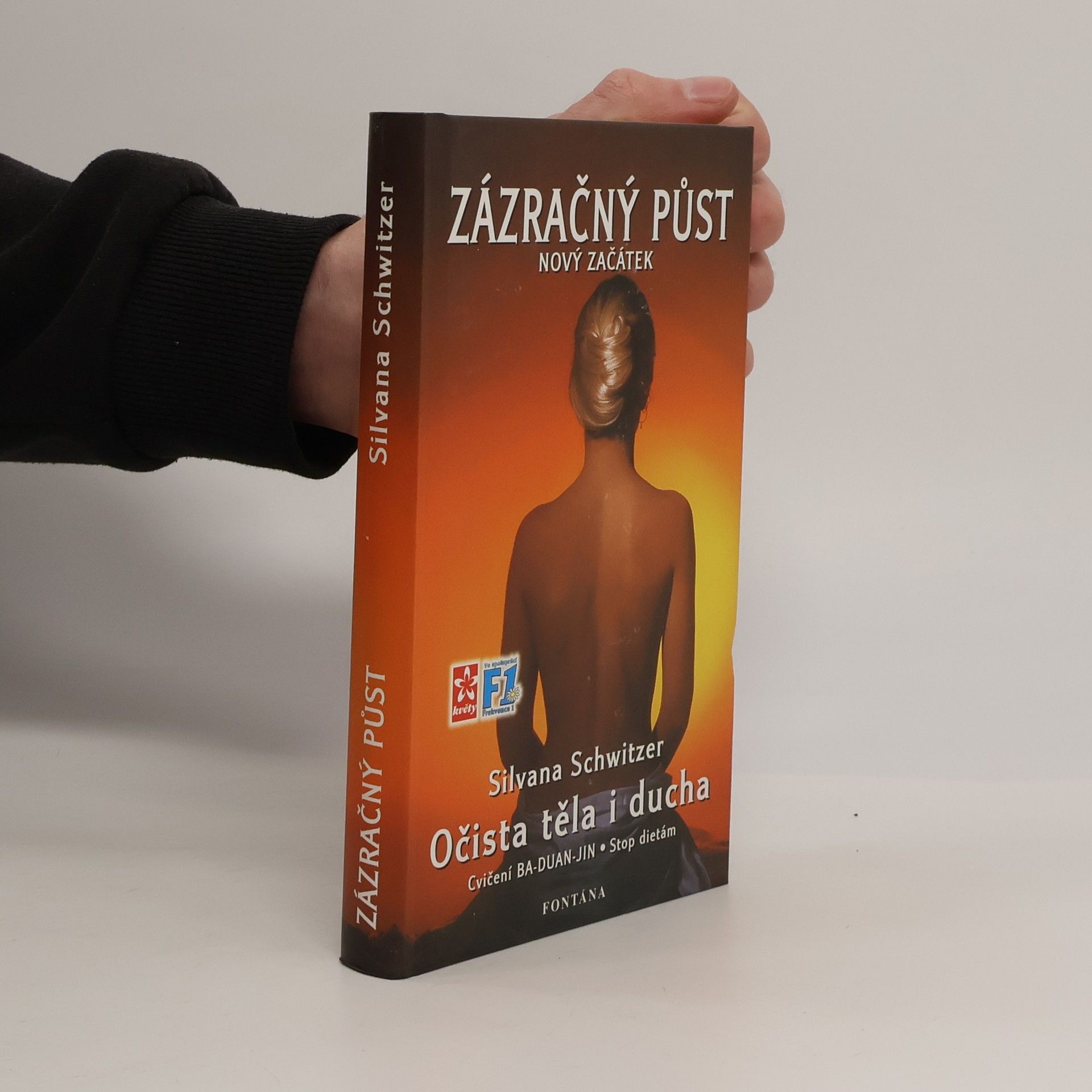 Silvana Schwitzer Zázračný půst - Nový začátek