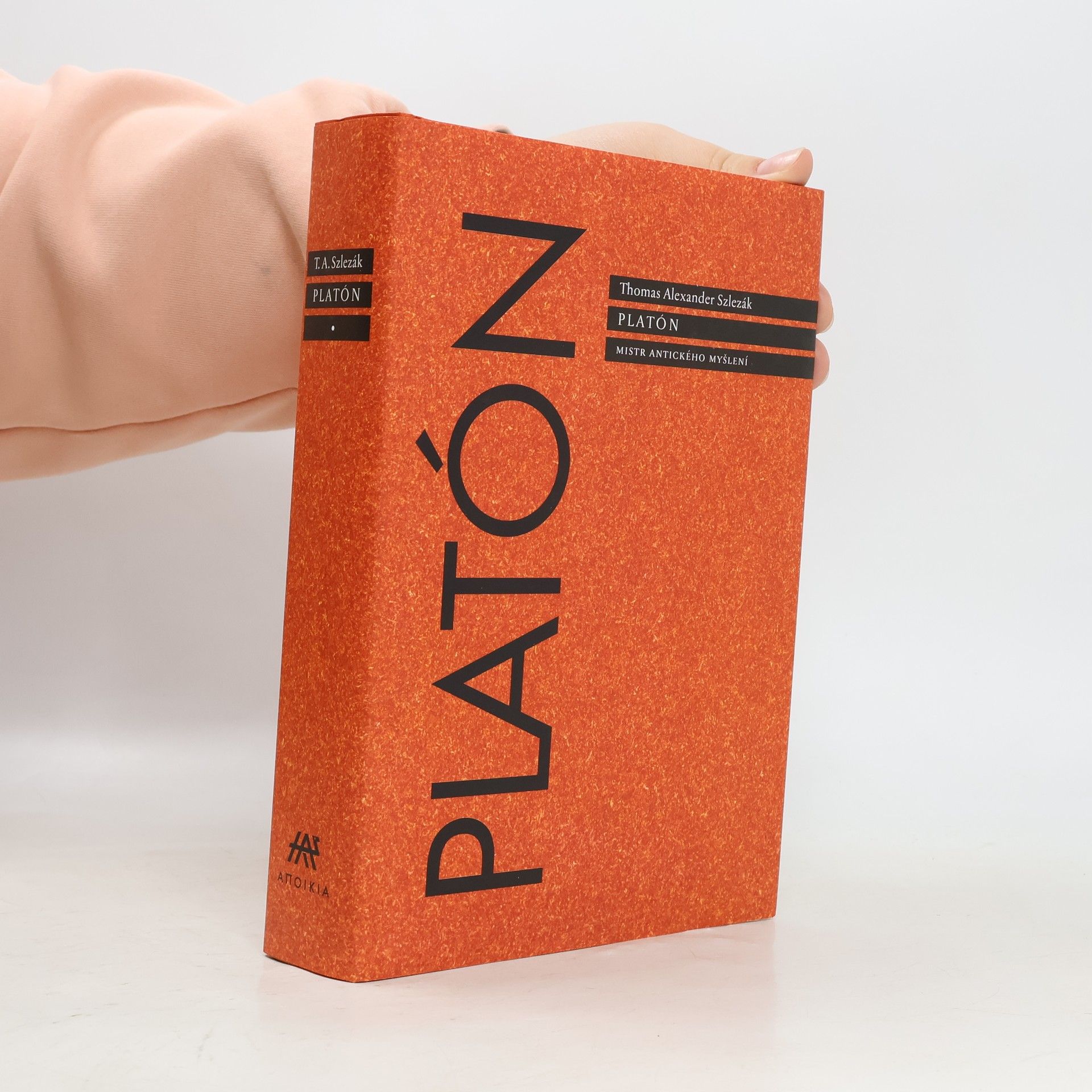 Alexander Thomas Platón. Mistr antického myšlení
