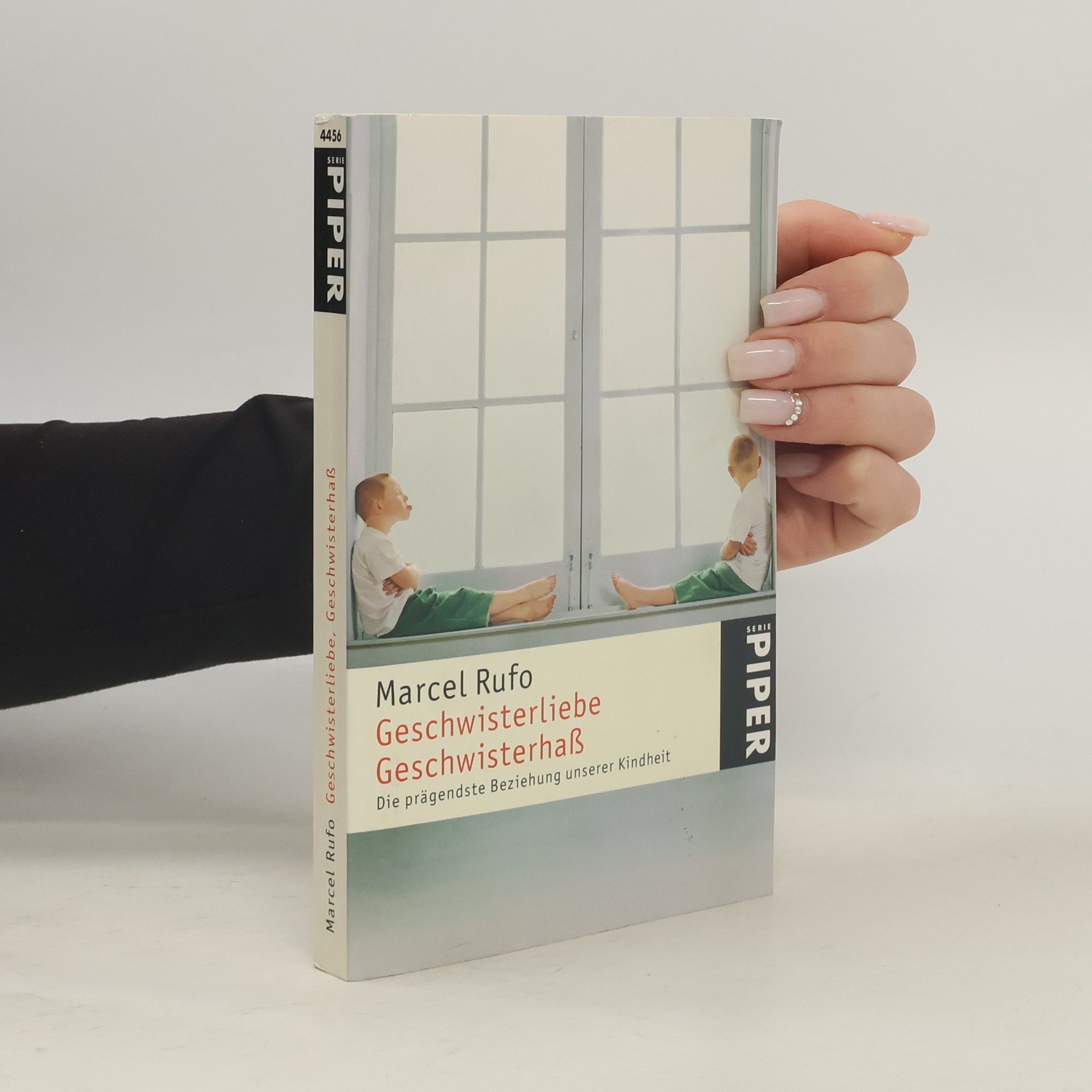 Marcel Rufo Geschwisterliebe, Geschwisterhass