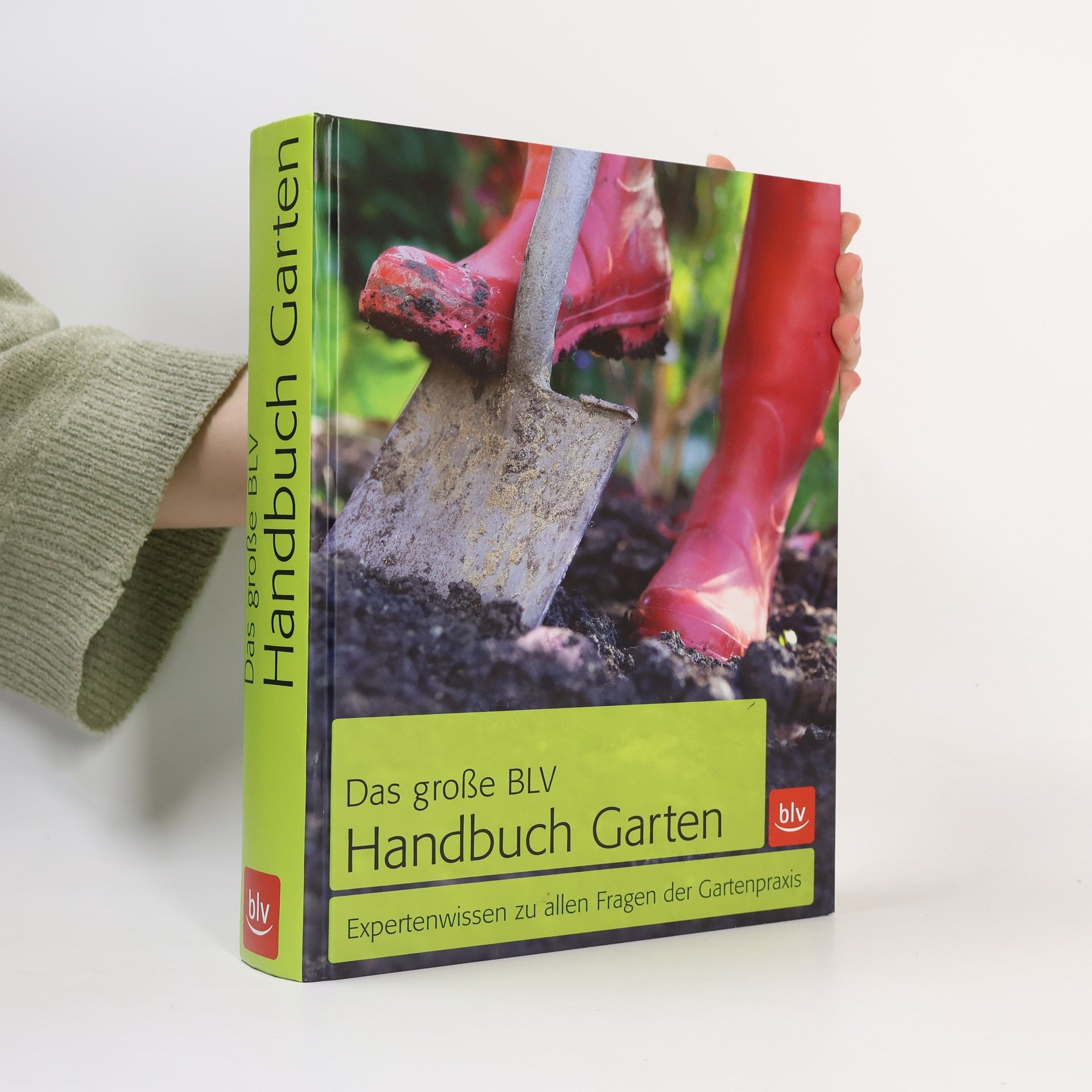 Eva Ott Das große BLV-Handbuch Garten