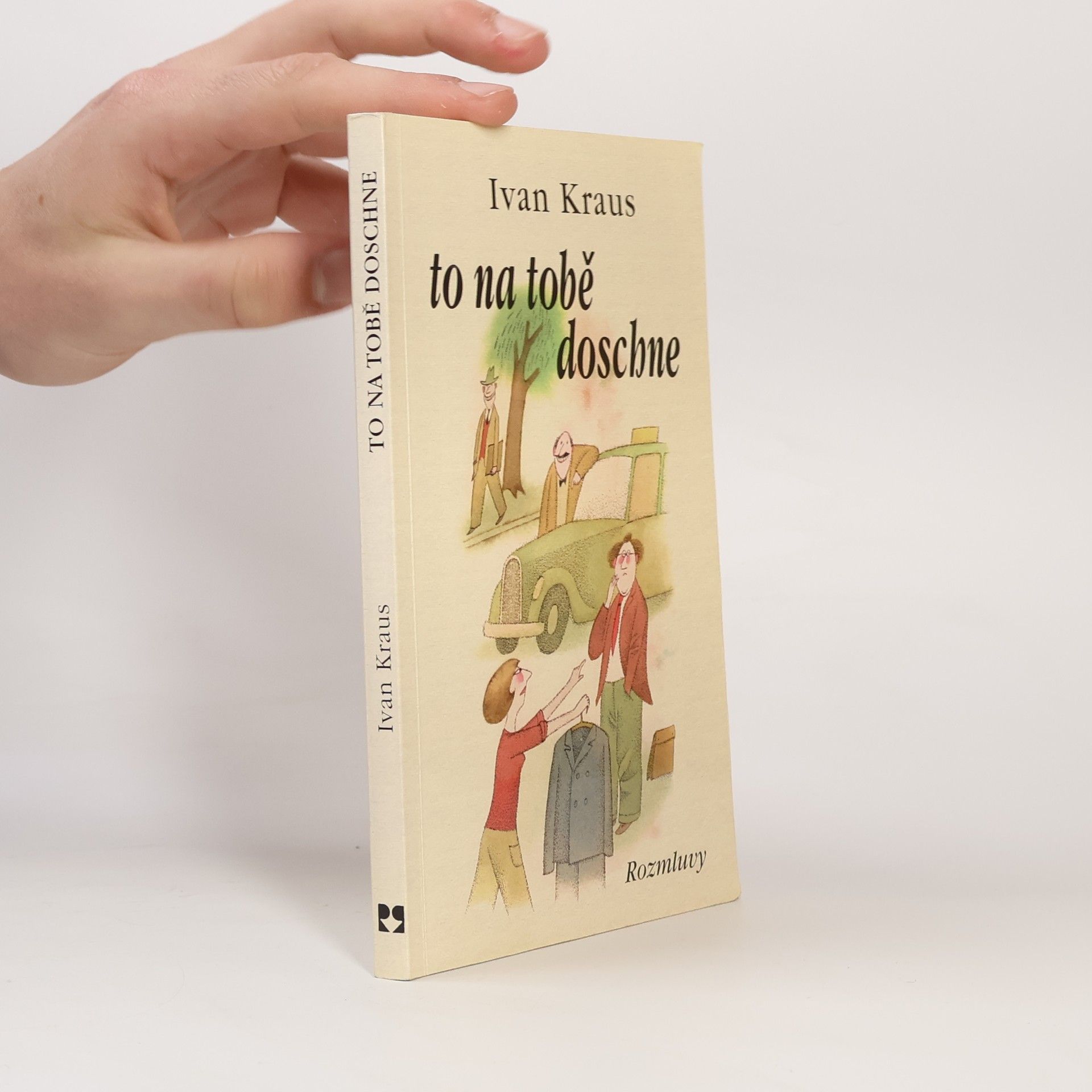 Ivan Kraus To na tobě doschne