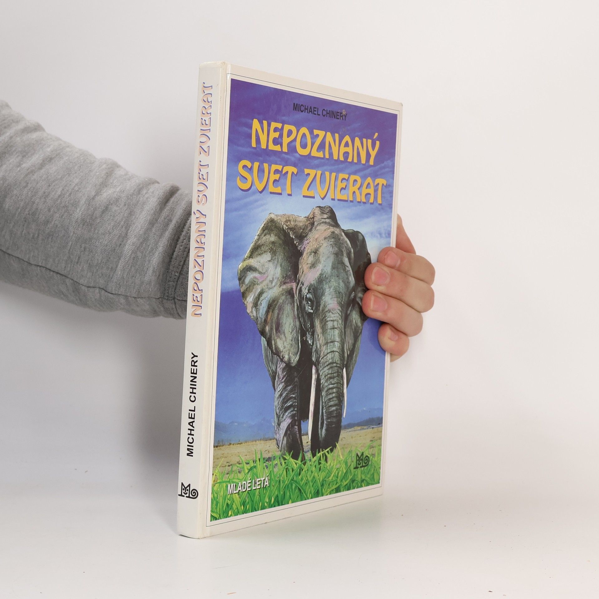 Michael Chinery Nepoznaný svet zvierat
